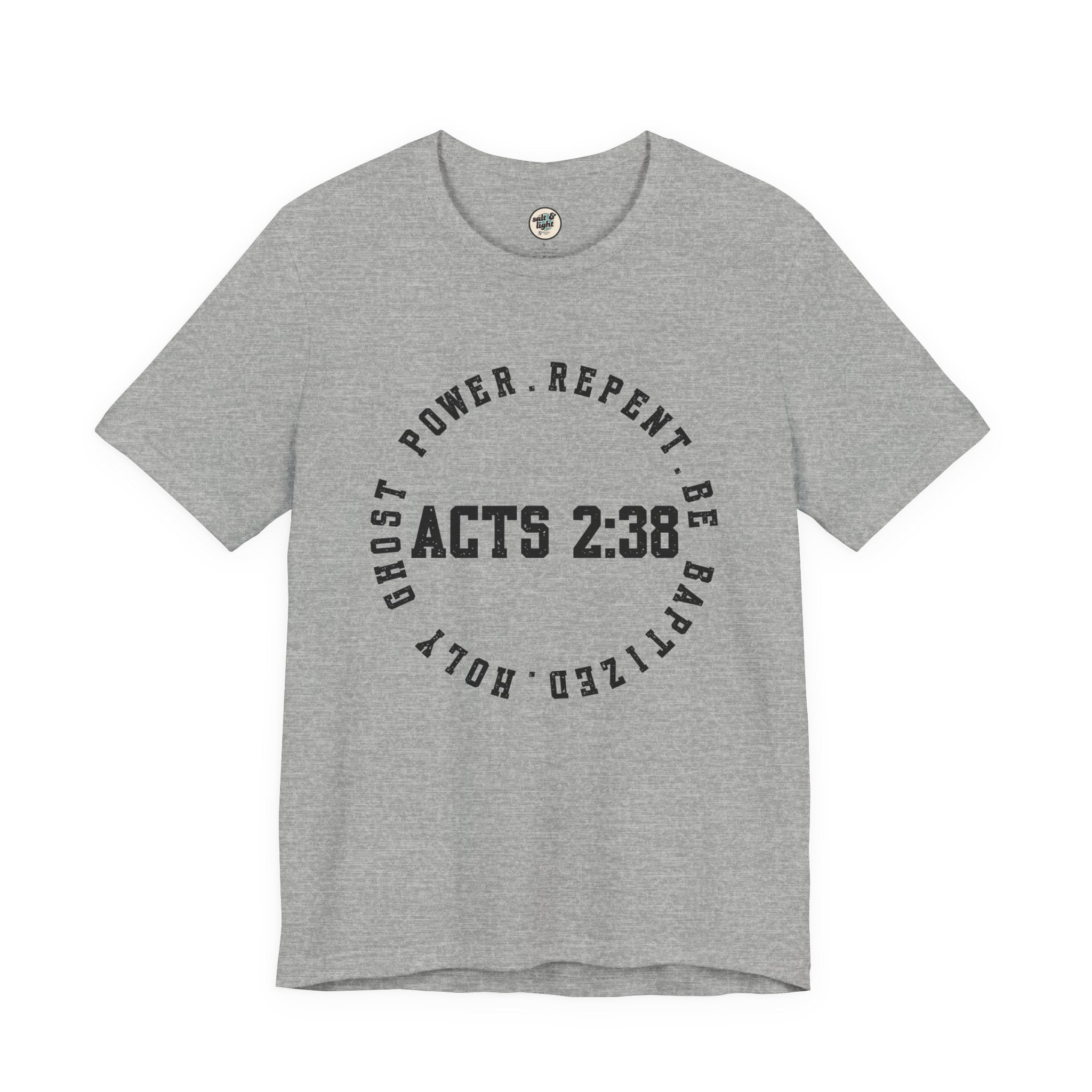 Acts 2:38 Tee, Perfect for Gift, Casual Wear, Christian Clothing, Gifts for Ministry, Christmas Gifts, Birthday Gifts, Gifts for Her, Gifts for Friends