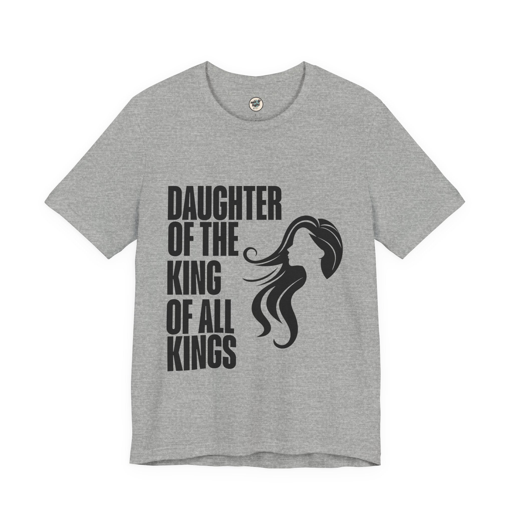 Daughter of the King Tee, Perfect for Gift, Casual Wear, Christian Clothing, Gifts for Ministry, Christmas Gifts, Birthday Gifts, Gifts for Her, Gifts for Friends