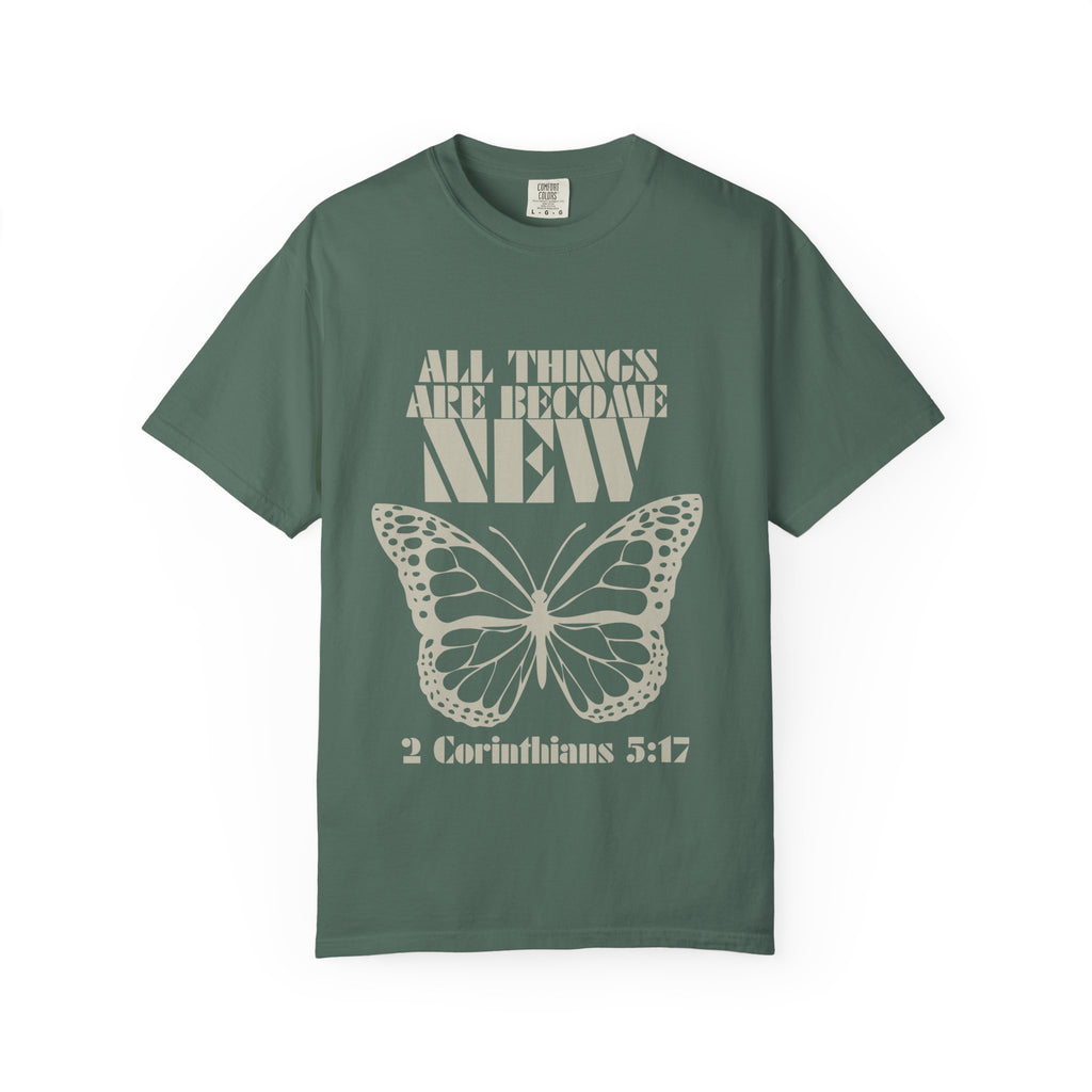 New Things Unisex Garment-Dyed T-shirt, Christian Tshirts, Christian Merchandise, Gifts for Church, Gifts for Christmas, Gifts for Birthdays, Christian Apparel
