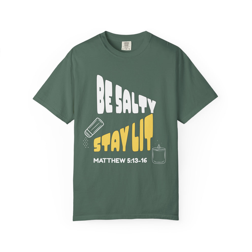 Be Salty Stay Lit Dark Colors Unisex Garment-Dyed T-shirt, Christian Tshirts, Christian Merchandise, Gifts for Church, Gifts for Christmas, Gifts for Birthdays, Christian Apparel