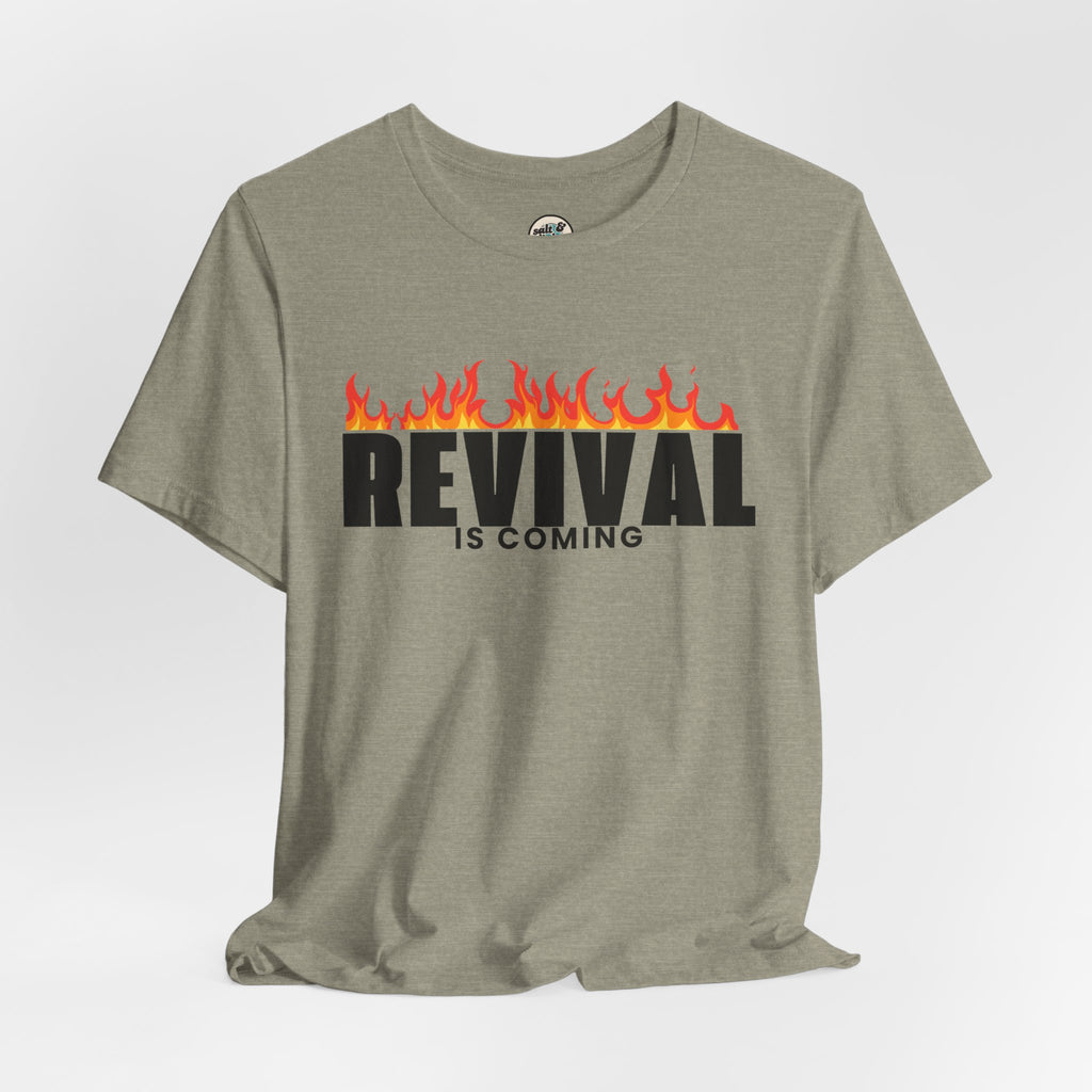 REVIVAL IS COMING Tee