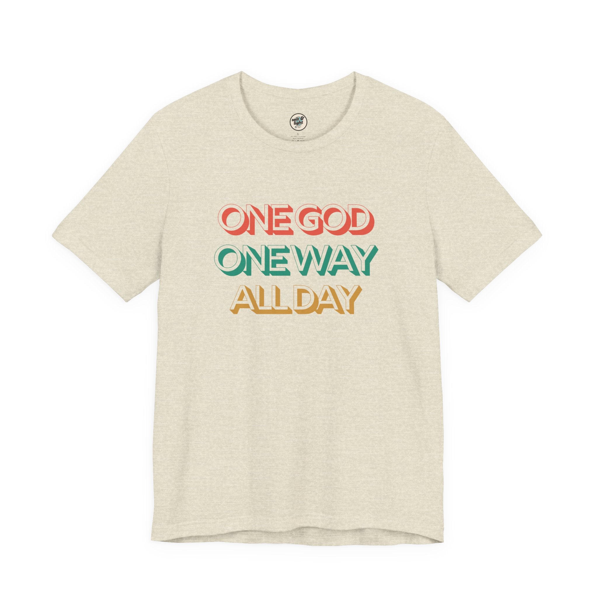 One God One Way Tee, Perfect for Gift, Casual Wear, Christian Clothing, Gifts for Ministry, Christmas Gifts, Birthday Gifts, Gifts for Her, Gifts for Friends