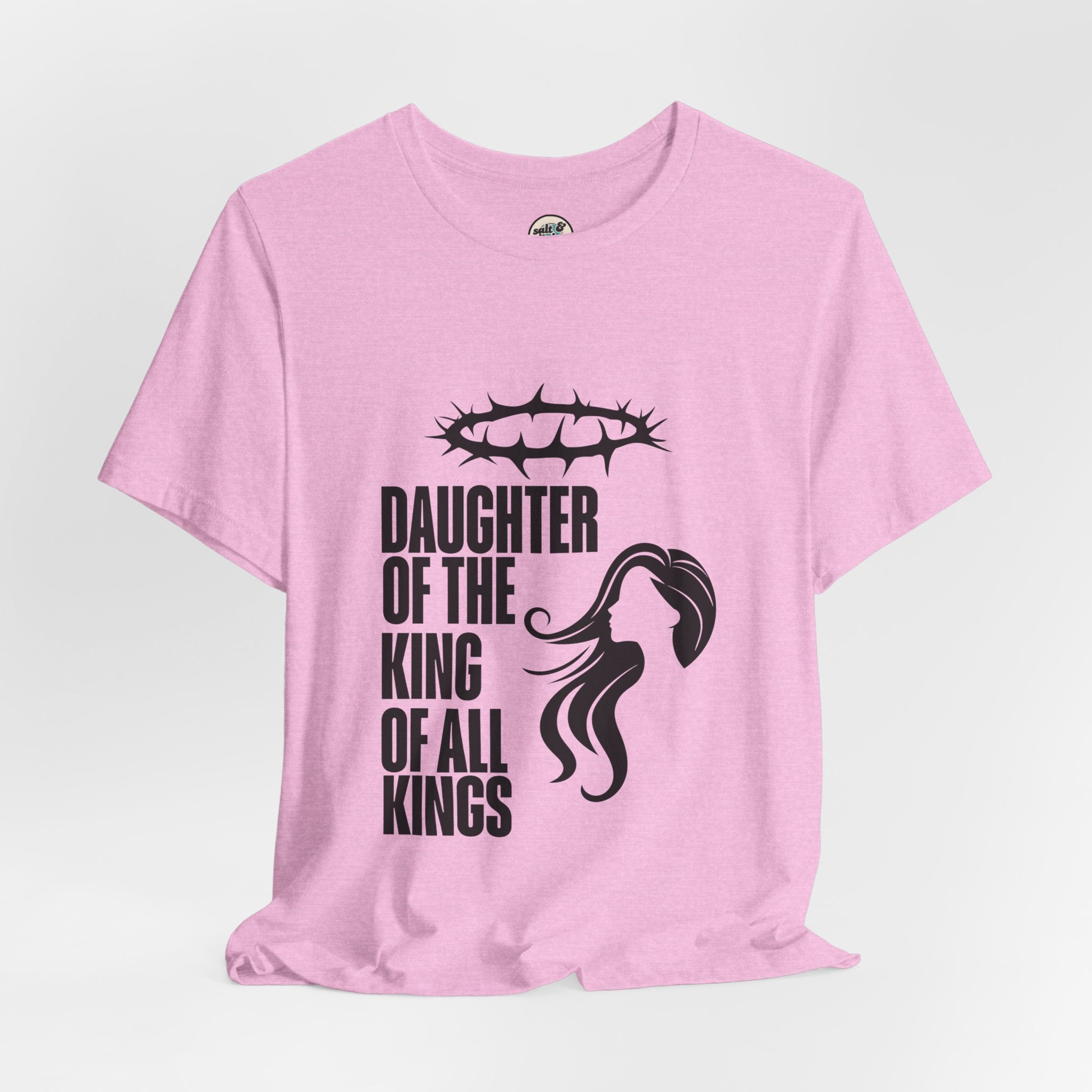 Daughter of the King Tee, Perfect for Gift, Casual Wear, Christian Clothing, Gifts for Ministry, Christmas Gifts, Birthday Gifts, Gifts for Her, Gifts for Friends