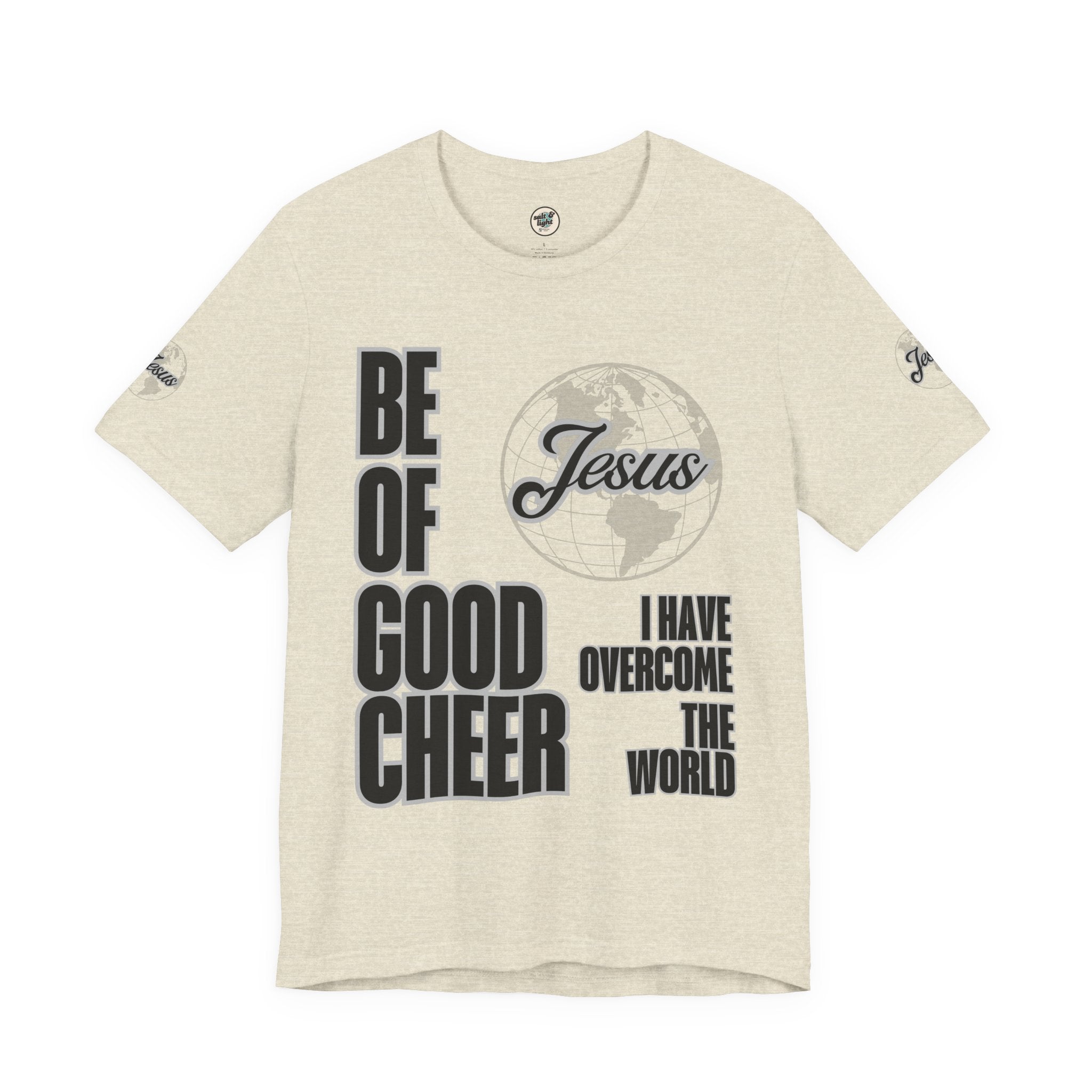 Be of Good Cheer John 16:33 Tee | Perfect for Gift, Casual Wear, Christian Clothing, Gifts for Ministry, Christmas Gifts, Birthday Gifts, Gifts for Her, Gifts for Friends