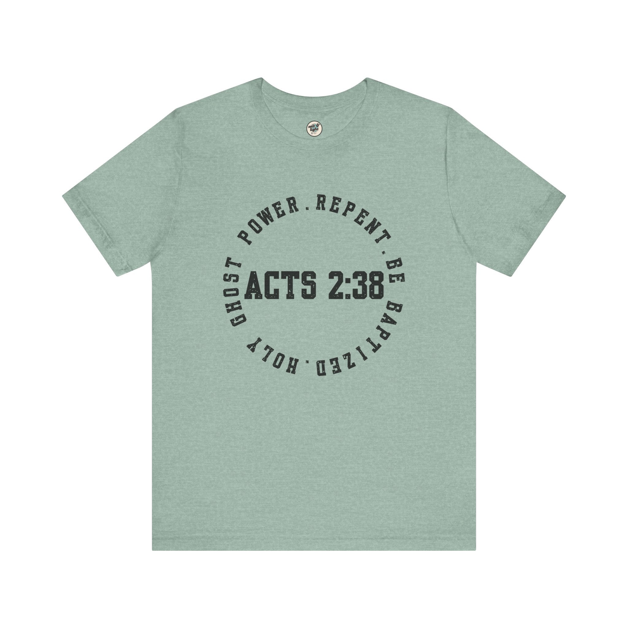 Acts 2:38 Tee, Perfect for Gift, Casual Wear, Christian Clothing, Gifts for Ministry, Christmas Gifts, Birthday Gifts, Gifts for Her, Gifts for Friends