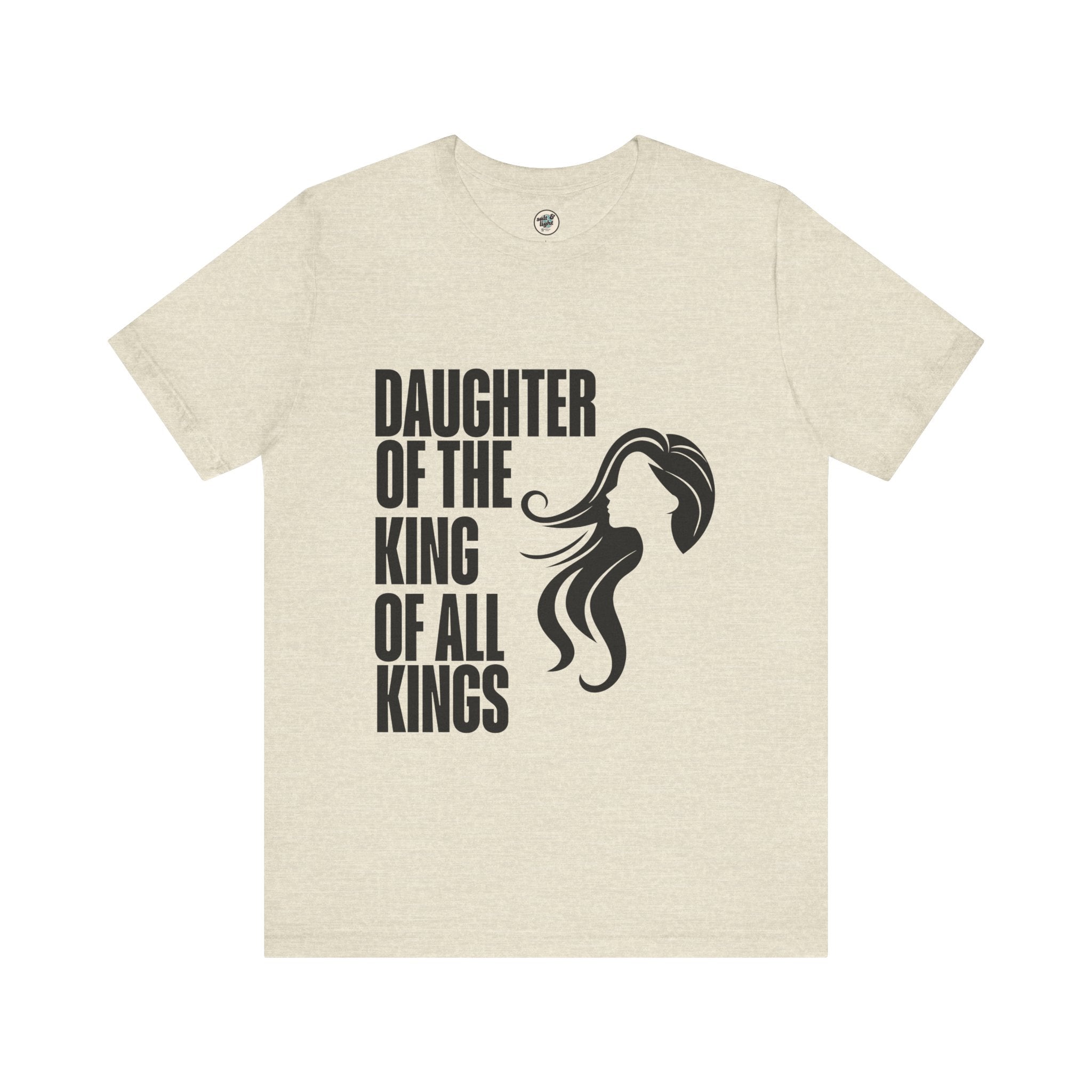 Daughter of the King Tee, Perfect for Gift, Casual Wear, Christian Clothing, Gifts for Ministry, Christmas Gifts, Birthday Gifts, Gifts for Her, Gifts for Friends