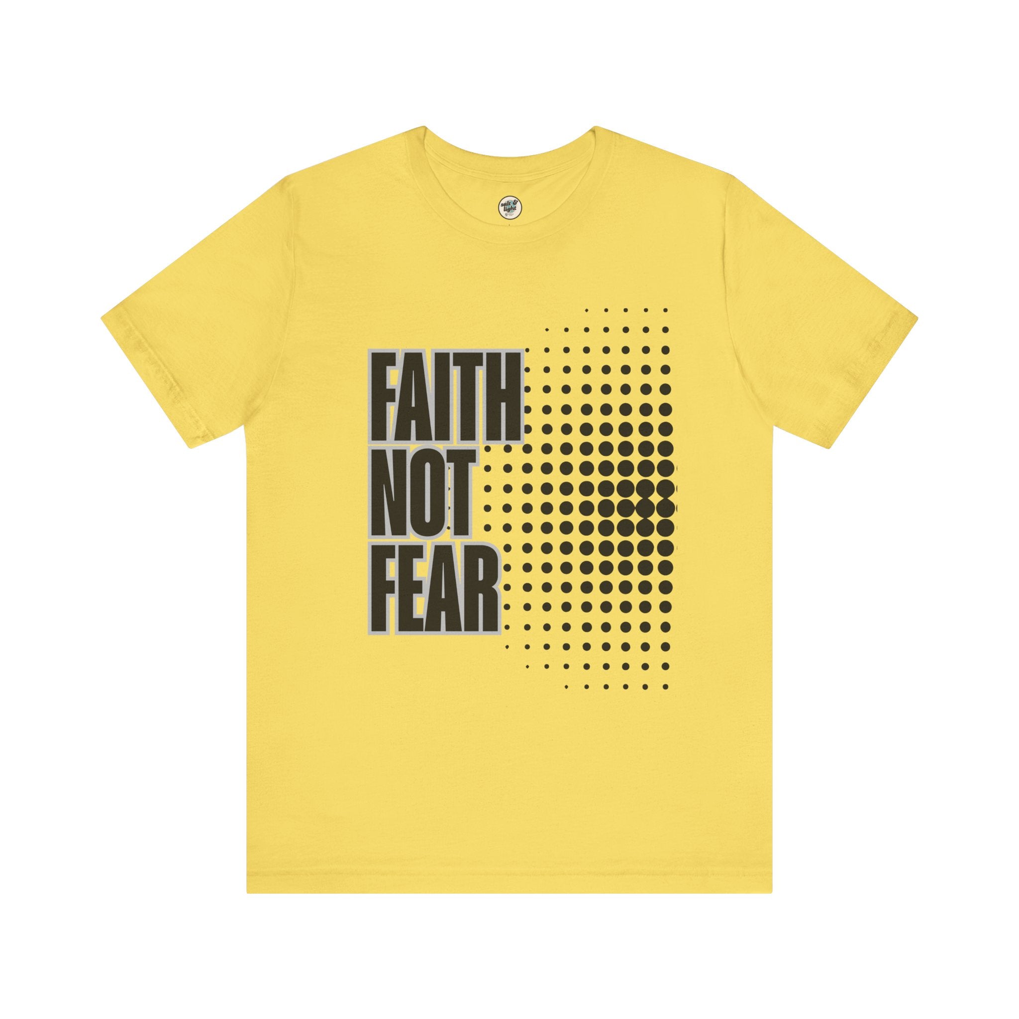 Faith Not Fear Tee, Perfect for Gift, Casual Wear, Christian Clothing, Gifts for Ministry, Christmas Gifts, Birthday Gifts, Gifts for Her, Gifts for Friends