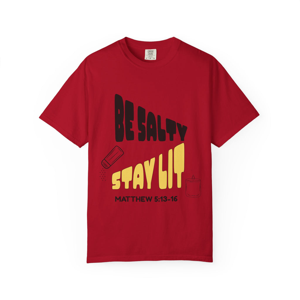 Be Salty Stay Lit Unisex Garment-Dyed T-shirt, Christian Tshirts, Christian Merchandise, Gifts for Church, Gifts for Christmas, Gifts for Birthdays, Christian Apparel