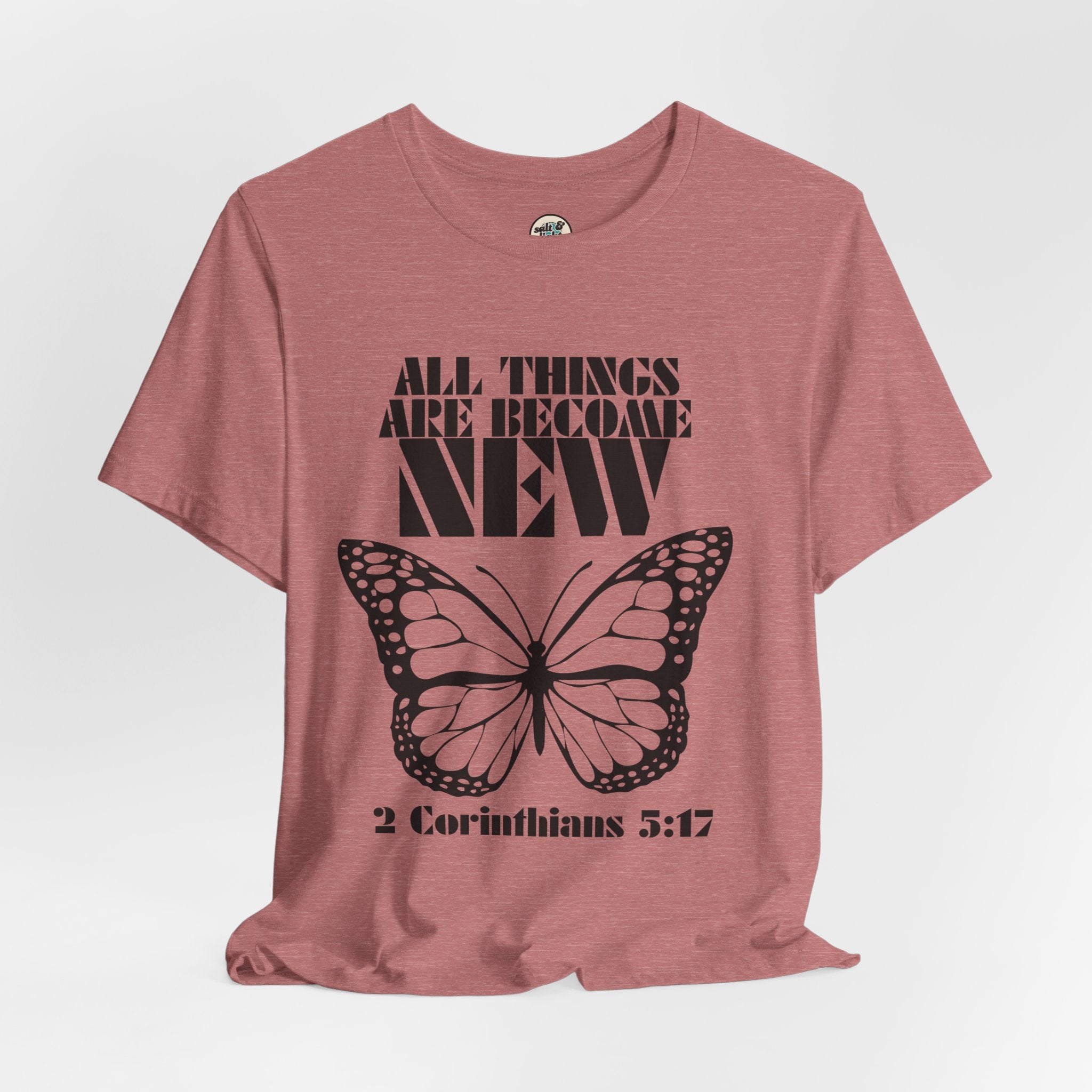 All Things New Butterfly Tee | Perfect for Gift, Casual Wear, Christian Clothing, Gifts for Ministry, Christmas Gifts, Birthday Gifts, Gifts for Her, Gifts for Friends