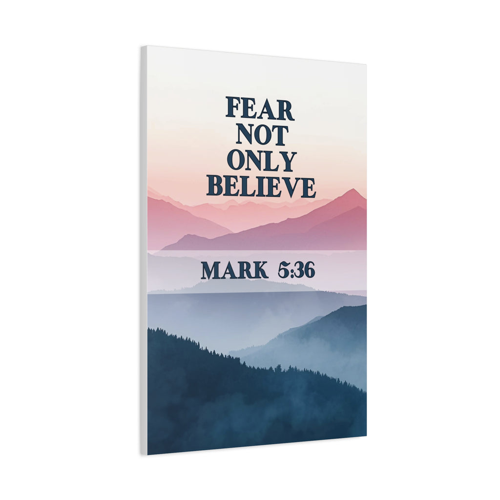 🌄 Fear Not Wall Art – Mark 5:36 Mountain Peace Edition Christian Wall Art, Gifts for the home, Baptism gifts, Christmas gifts, Birthday presents