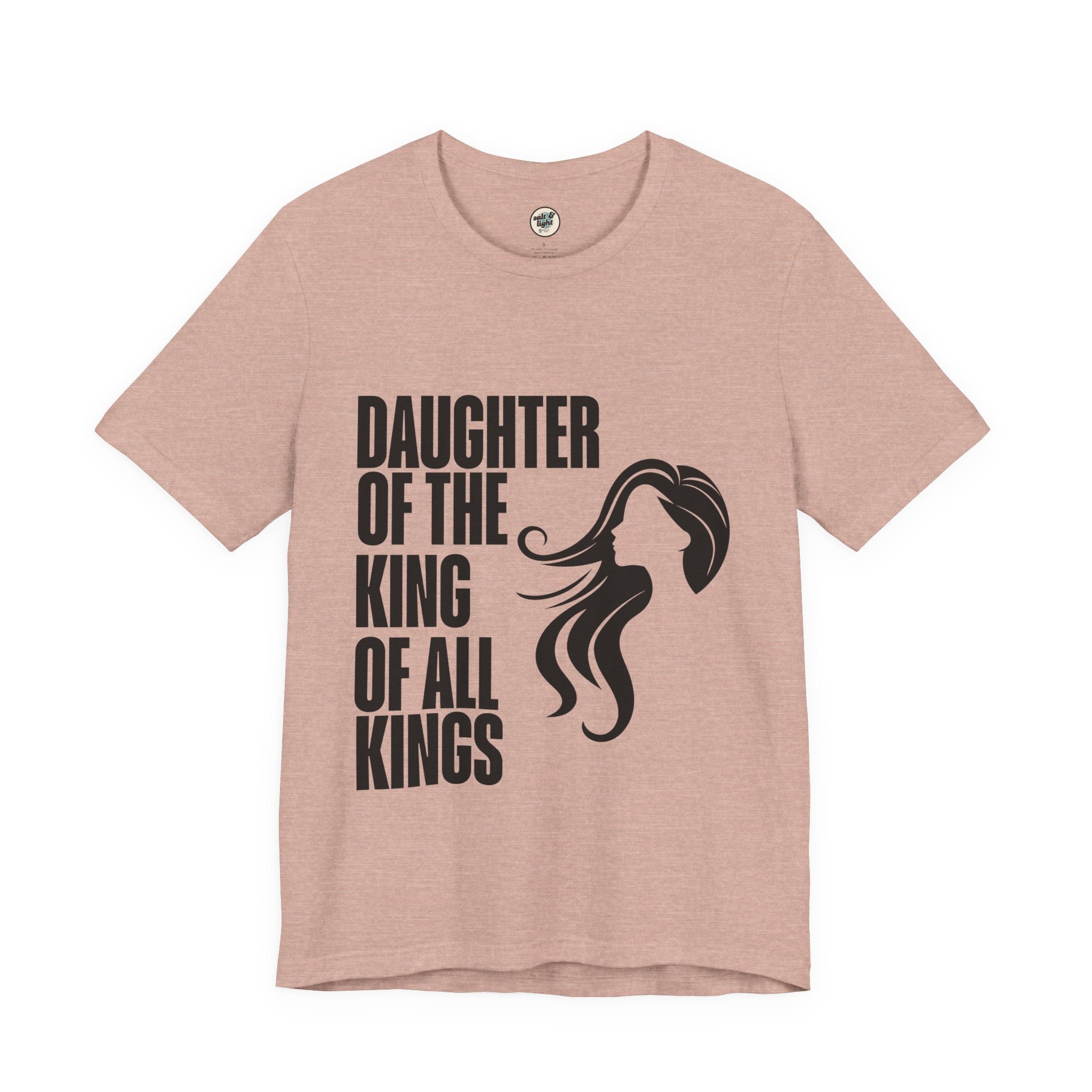 Daughter of the King Tee, Perfect for Gift, Casual Wear, Christian Clothing, Gifts for Ministry, Christmas Gifts, Birthday Gifts, Gifts for Her, Gifts for Friends