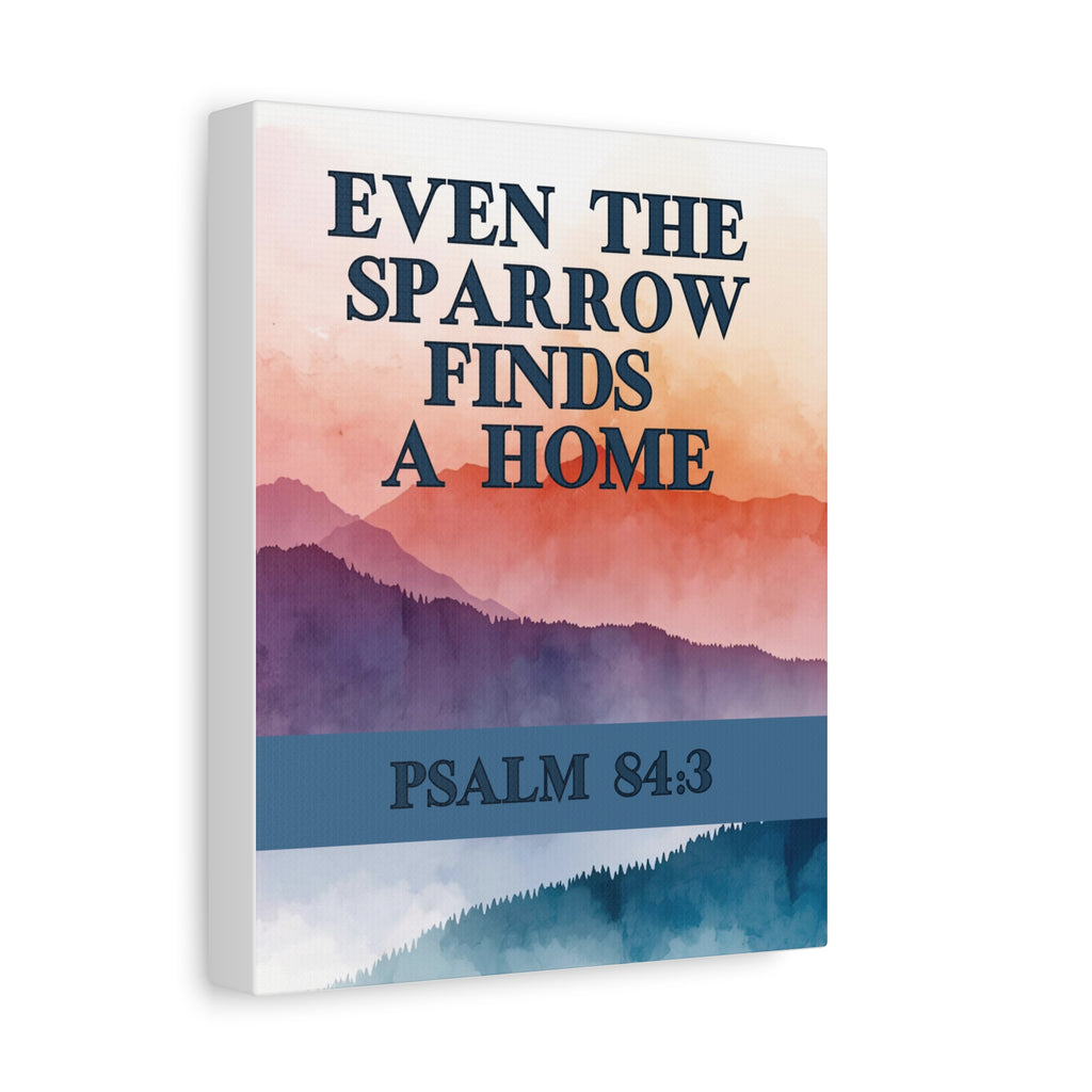🕊️ Even the Sparrow Wall Art – Psalm 84:3 Sunset Mountain Edition