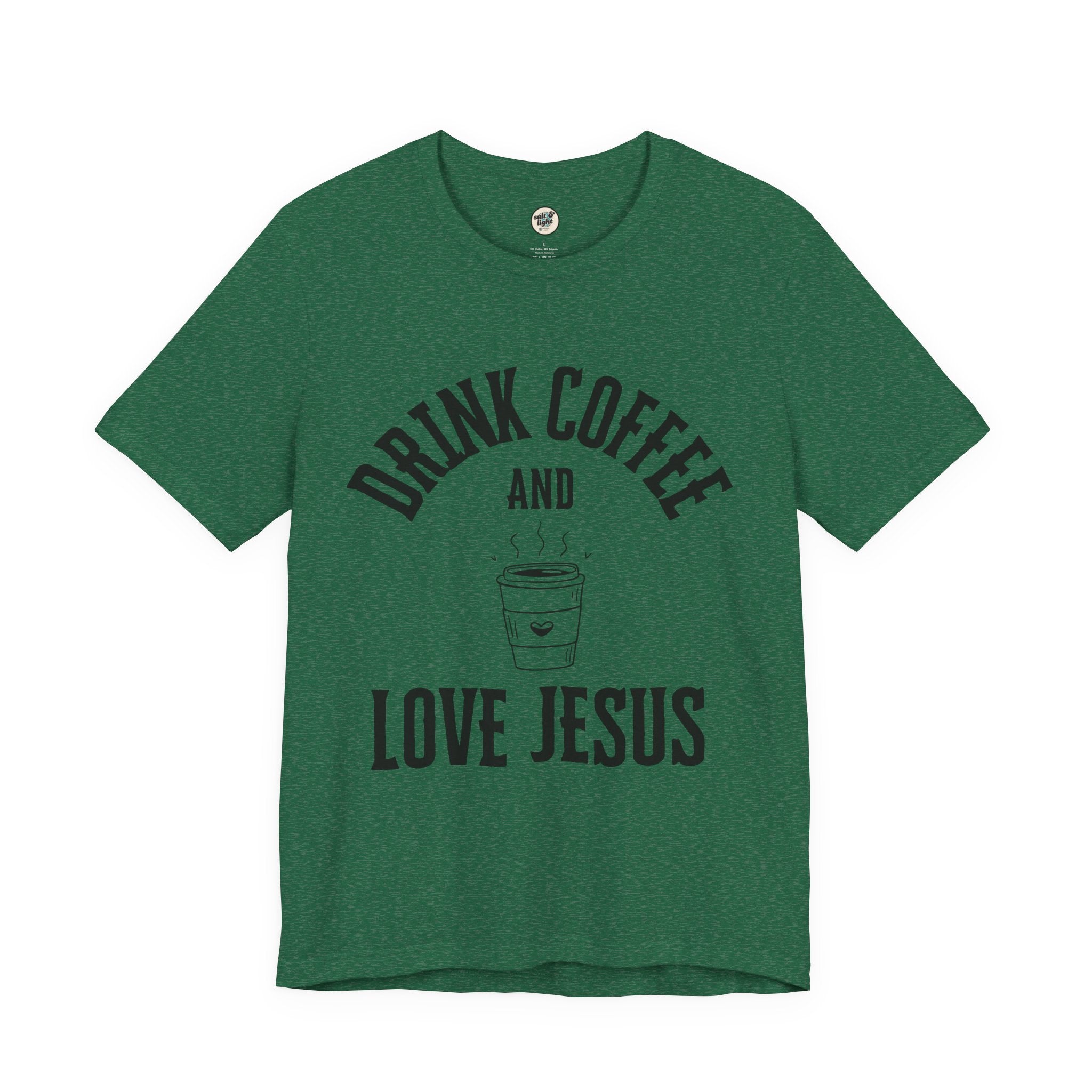 Drink Coffee Love Jesus Tee, Perfect for Gift, Casual Wear, Christian Clothing, Gifts for Ministry, Christmas Gifts, Birthday Gifts, Gifts for Her, Gifts for Friends