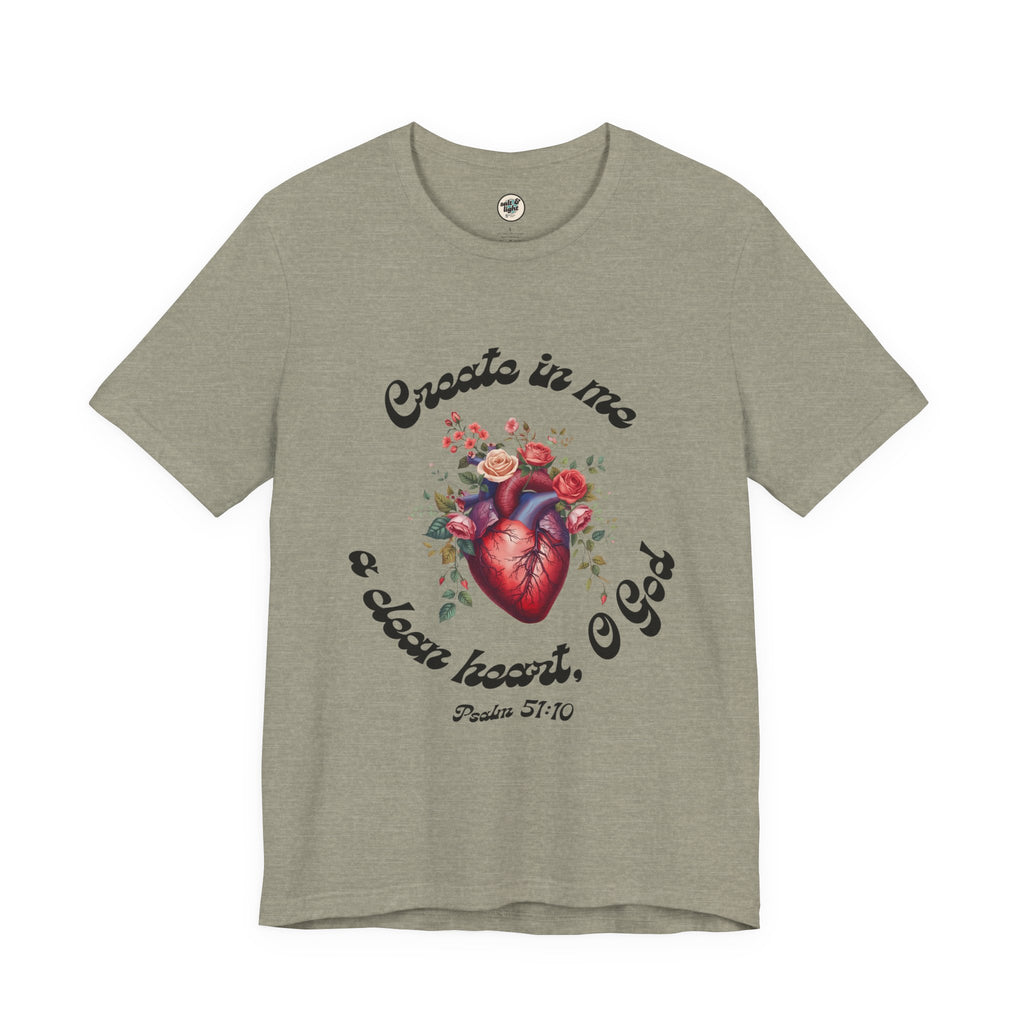 Clean Heart Tee | Perfect for Gift, Casual Wear, Christian Clothing, Gifts for Ministry, Christmas Gifts, Birthday Gifts, Gifts for Her, Gifts for Friends