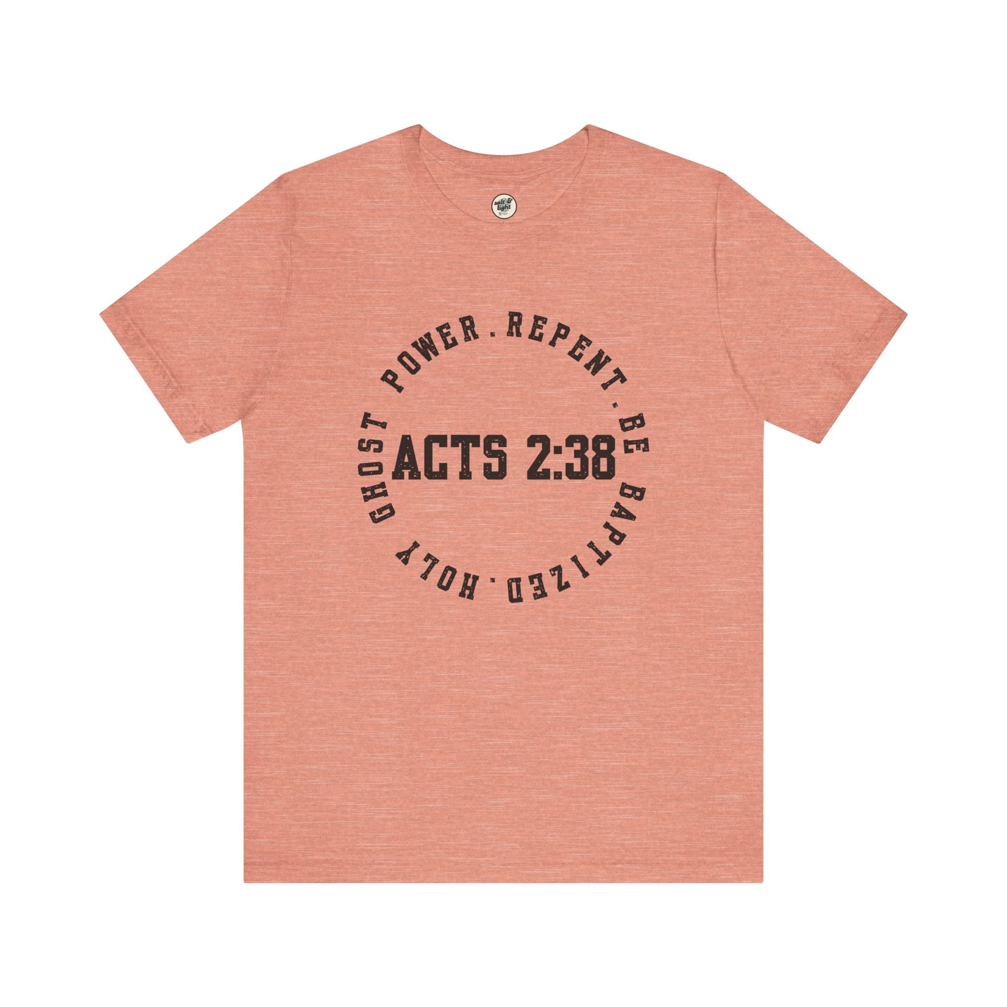 Acts 2:38 Tee, Perfect for Gift, Casual Wear, Christian Clothing, Gifts for Ministry, Christmas Gifts, Birthday Gifts, Gifts for Her, Gifts for Friends