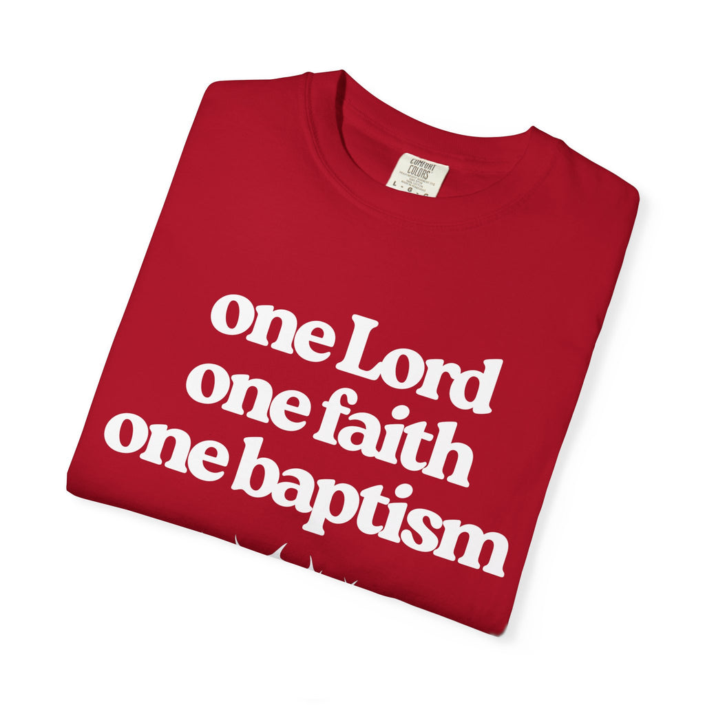 One Lord Unisex Garment-Dyed T-shirt, Christian Tshirts, Christian Merchandise, Gifts for Church, Gifts for Christmas, Gifts for Birthdays, Christian Apparel