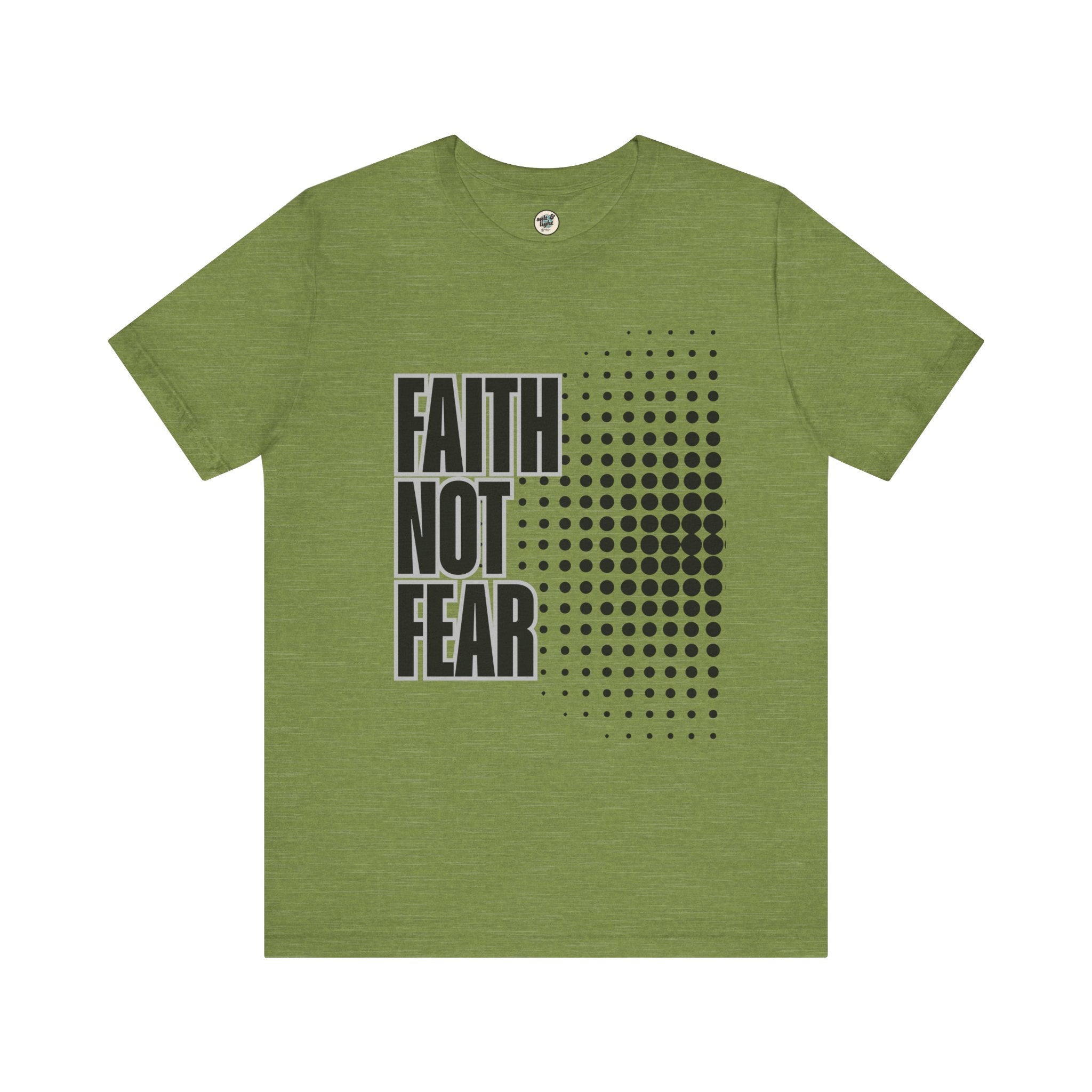 Faith Not Fear Tee, Perfect for Gift, Casual Wear, Christian Clothing, Gifts for Ministry, Christmas Gifts, Birthday Gifts, Gifts for Her, Gifts for Friends