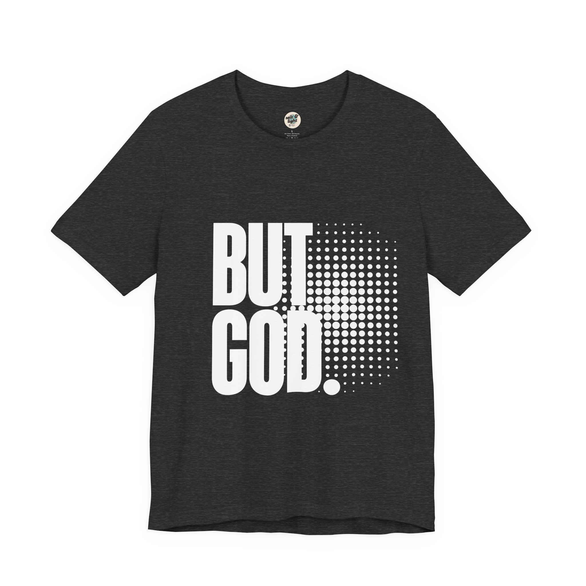 But God Tee | Perfect for Gift, Casual Wear, Christian Clothing, Gifts for Ministry, Christmas Gifts, Birthday Gifts, Gifts for Her, Gifts for Friends