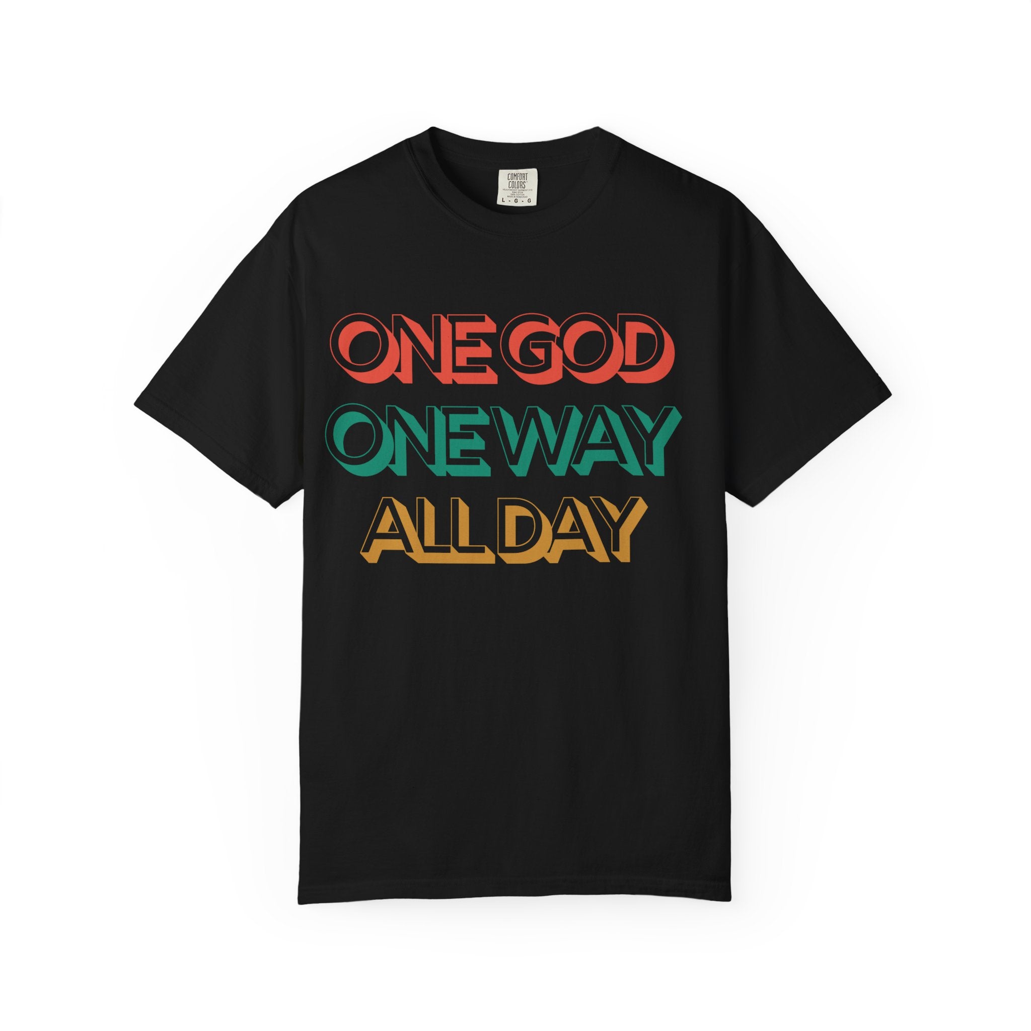 One God Unisex Garment-Dyed T-shirt, Christian Tshirts, Christian Merchandise, Gifts for Church, Gifts for Christmas, Gifts for Birthdays, Christian Apparel