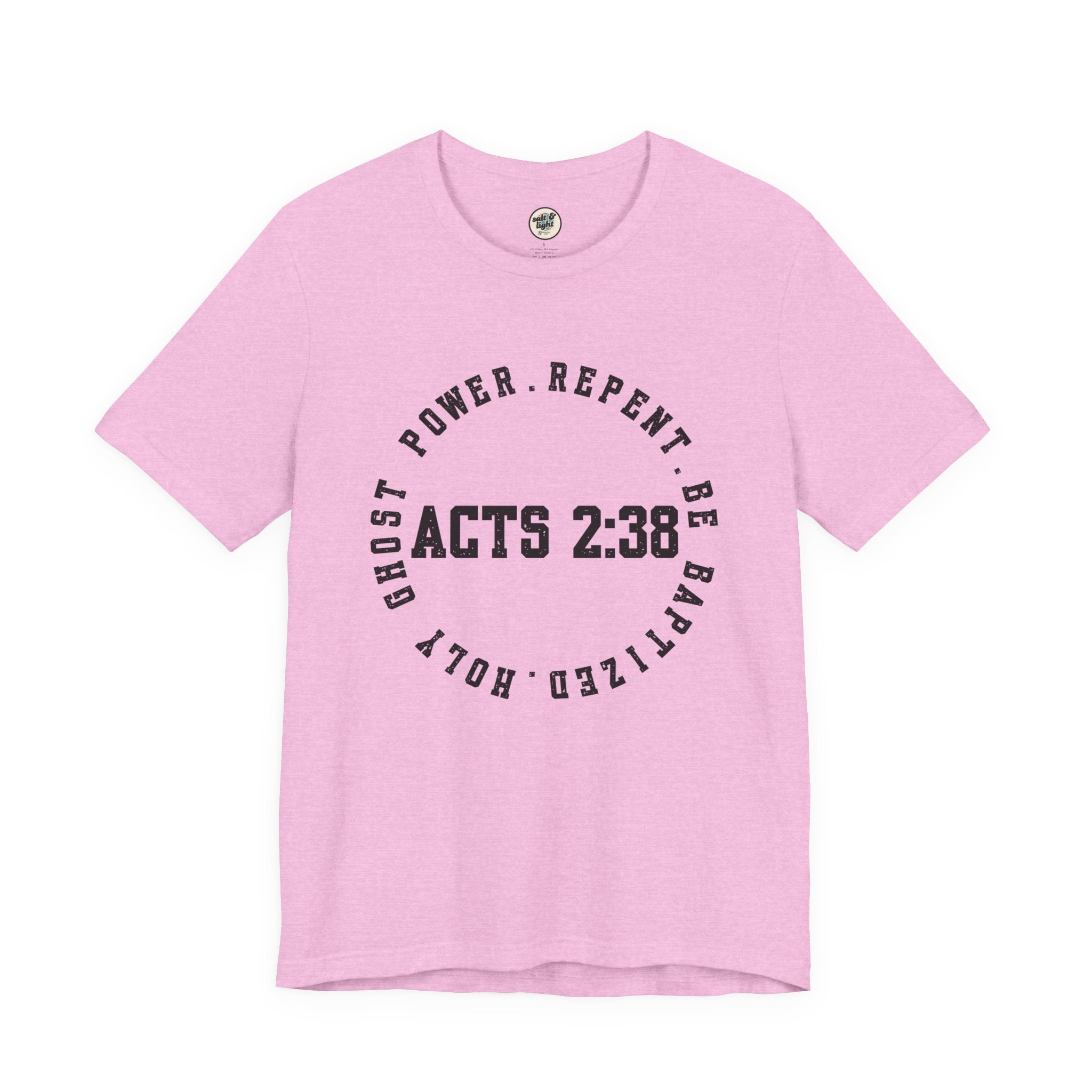 Acts 2:38 Tee, Perfect for Gift, Casual Wear, Christian Clothing, Gifts for Ministry, Christmas Gifts, Birthday Gifts, Gifts for Her, Gifts for Friends
