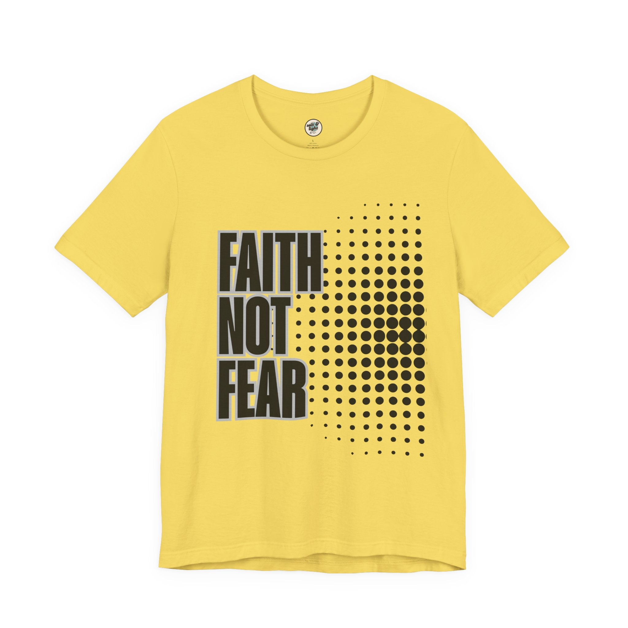 Faith Not Fear Tee, Perfect for Gift, Casual Wear, Christian Clothing, Gifts for Ministry, Christmas Gifts, Birthday Gifts, Gifts for Her, Gifts for Friends