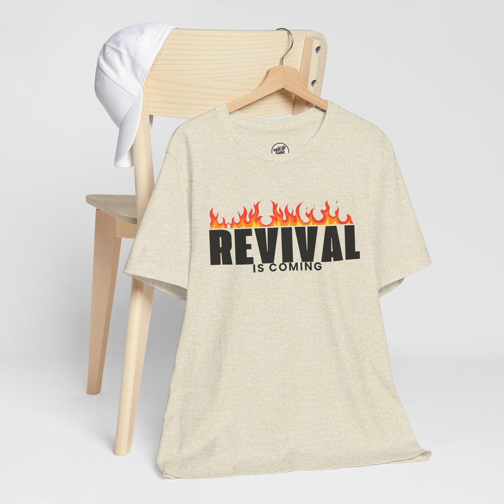REVIVAL IS COMING Tee