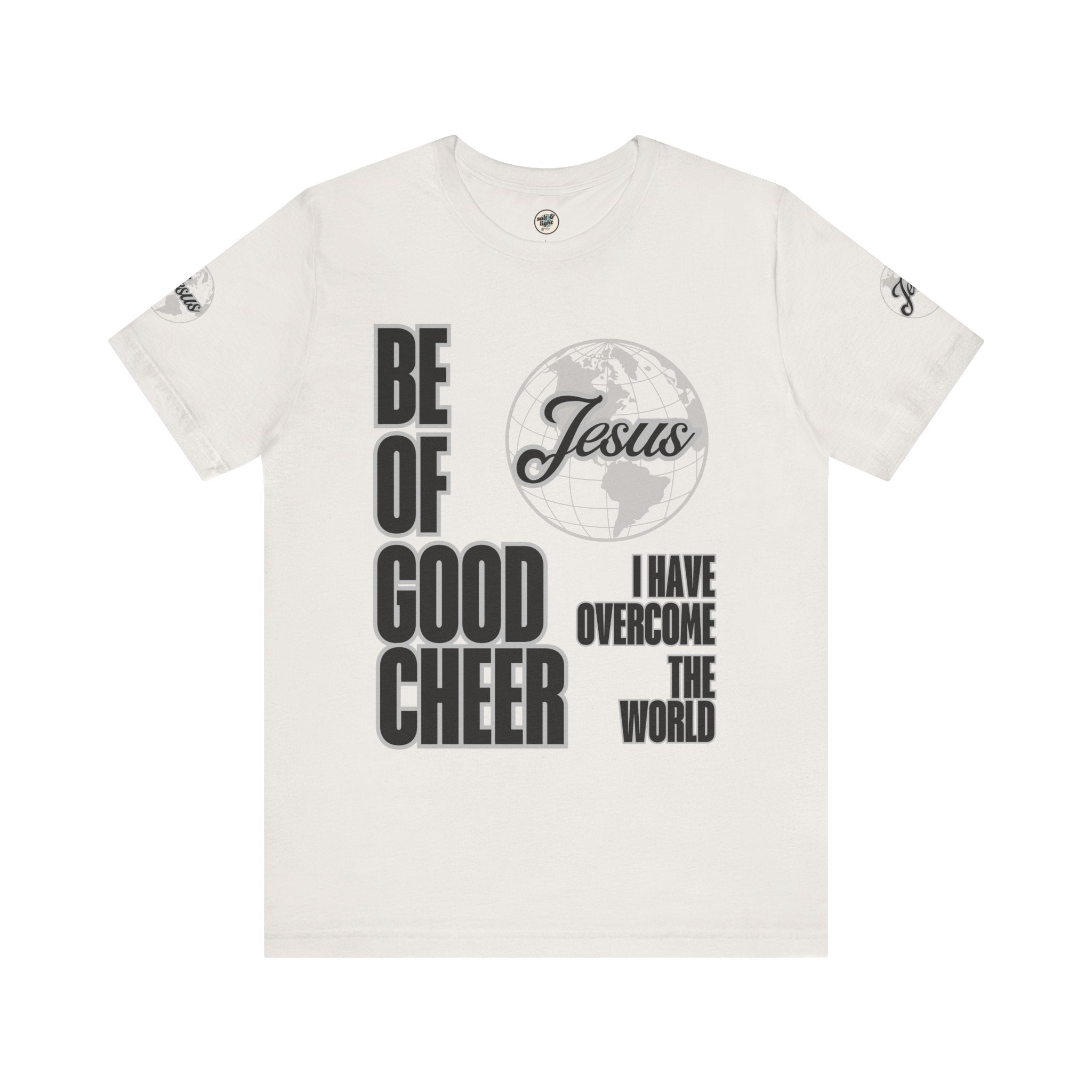 Be of Good Cheer John 16:33 Tee | Perfect for Gift, Casual Wear, Christian Clothing, Gifts for Ministry, Christmas Gifts, Birthday Gifts, Gifts for Her, Gifts for Friends
