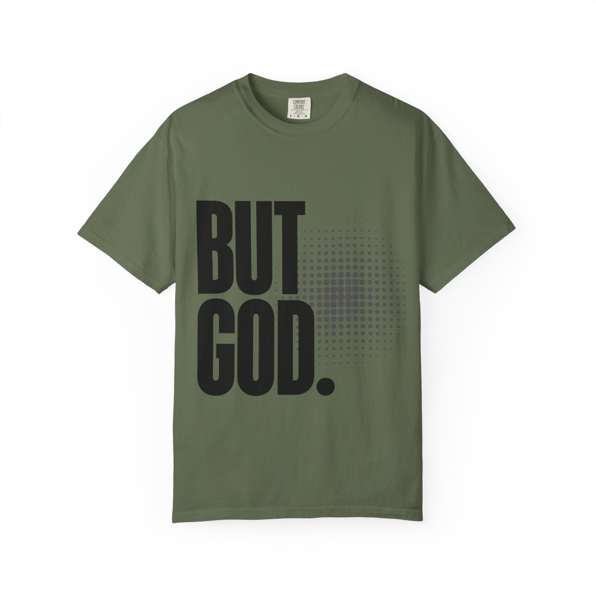 But God Light Colors Unisex Garment-Dyed T-shirt, Christian Tshirts, Christian Merchandise, Gifts for Church, Gifts for Christmas, Gifts for Birthdays, Christian Apparel