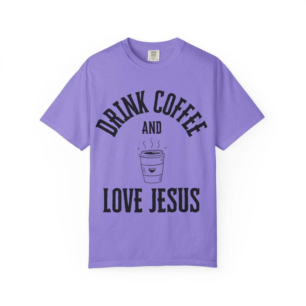 Love Jesus Unisex Garment-Dyed T-shirt, Christian Tshirts, Christian Merchandise, Gifts for Church, Gifts for Christmas, Gifts for Birthdays, Christian Apparel