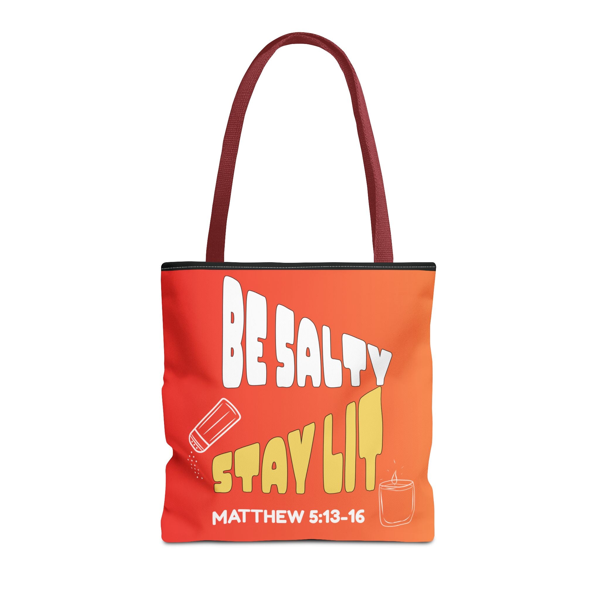 Be Salty, Stay Lit & Let Your Light Shine Tote Bag
