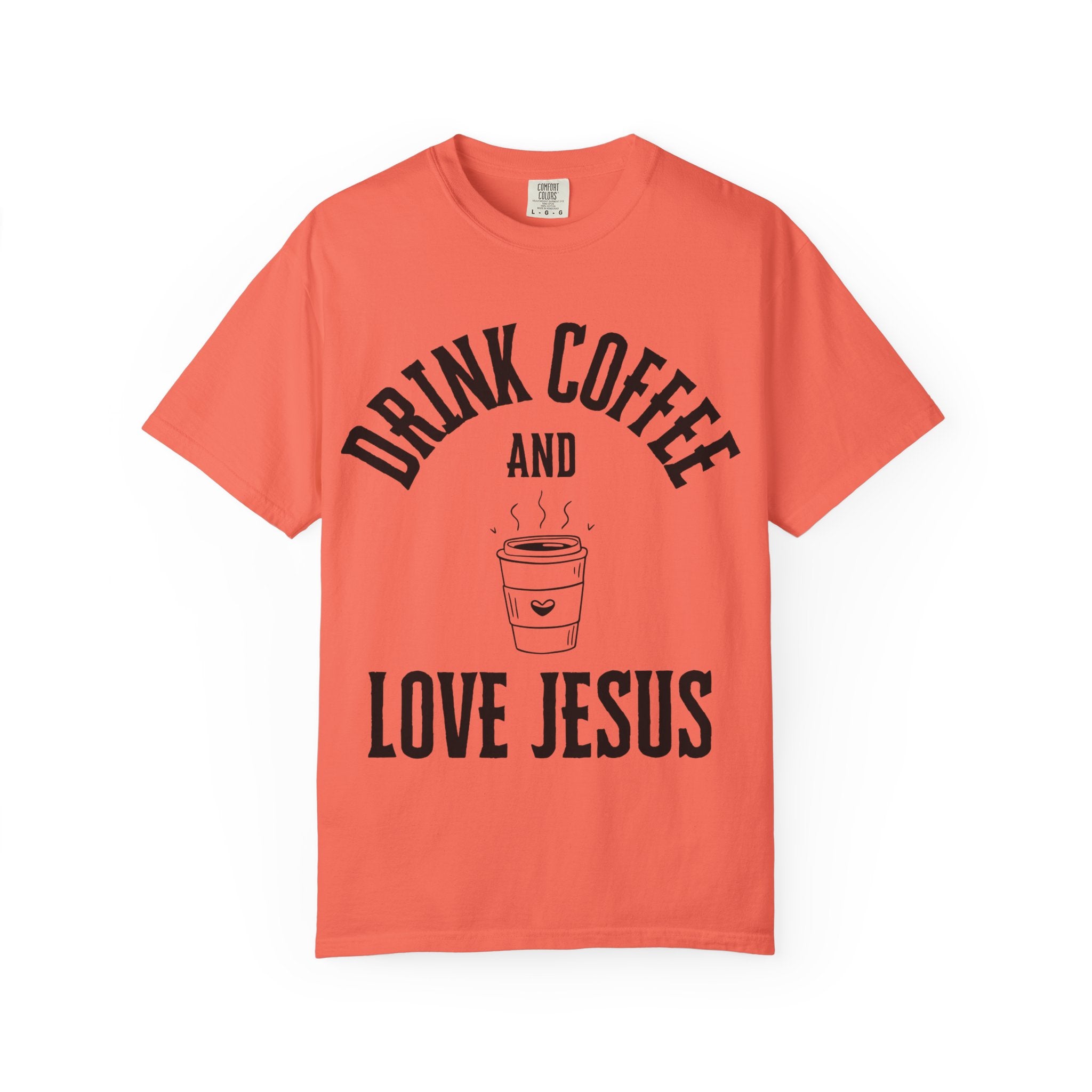Love Jesus Unisex Garment-Dyed T-shirt, Christian Tshirts, Christian Merchandise, Gifts for Church, Gifts for Christmas, Gifts for Birthdays, Christian Apparel