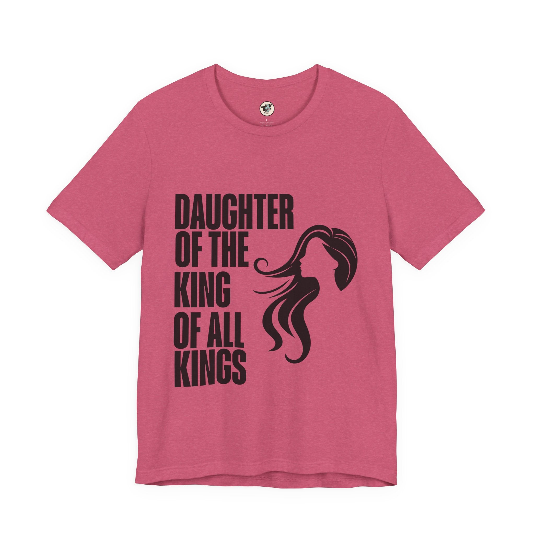 Daughter of the King Tee, Perfect for Gift, Casual Wear, Christian Clothing, Gifts for Ministry, Christmas Gifts, Birthday Gifts, Gifts for Her, Gifts for Friends