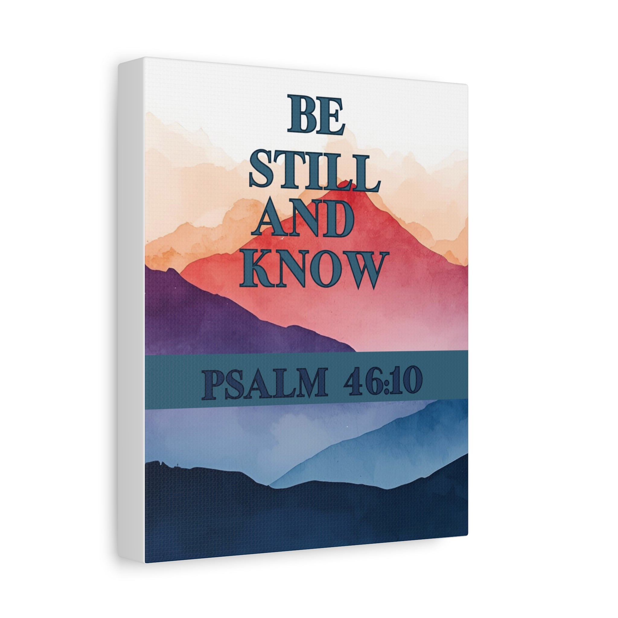 🌄 Be Still and Know Wall Art – Psalm 46:10 Mountain Sunrise Edition Christian Wall Art, Christian Gifts, Gifts for the Home, Birthday Gifts, Christmas Gifts