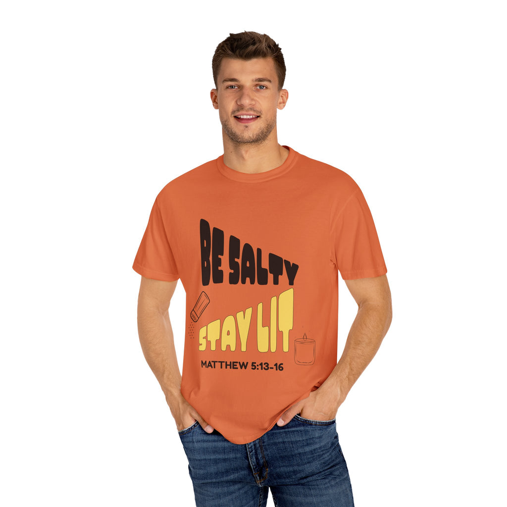 Be Salty Stay Lit Unisex Garment-Dyed T-shirt, Christian Tshirts, Christian Merchandise, Gifts for Church, Gifts for Christmas, Gifts for Birthdays, Christian Apparel