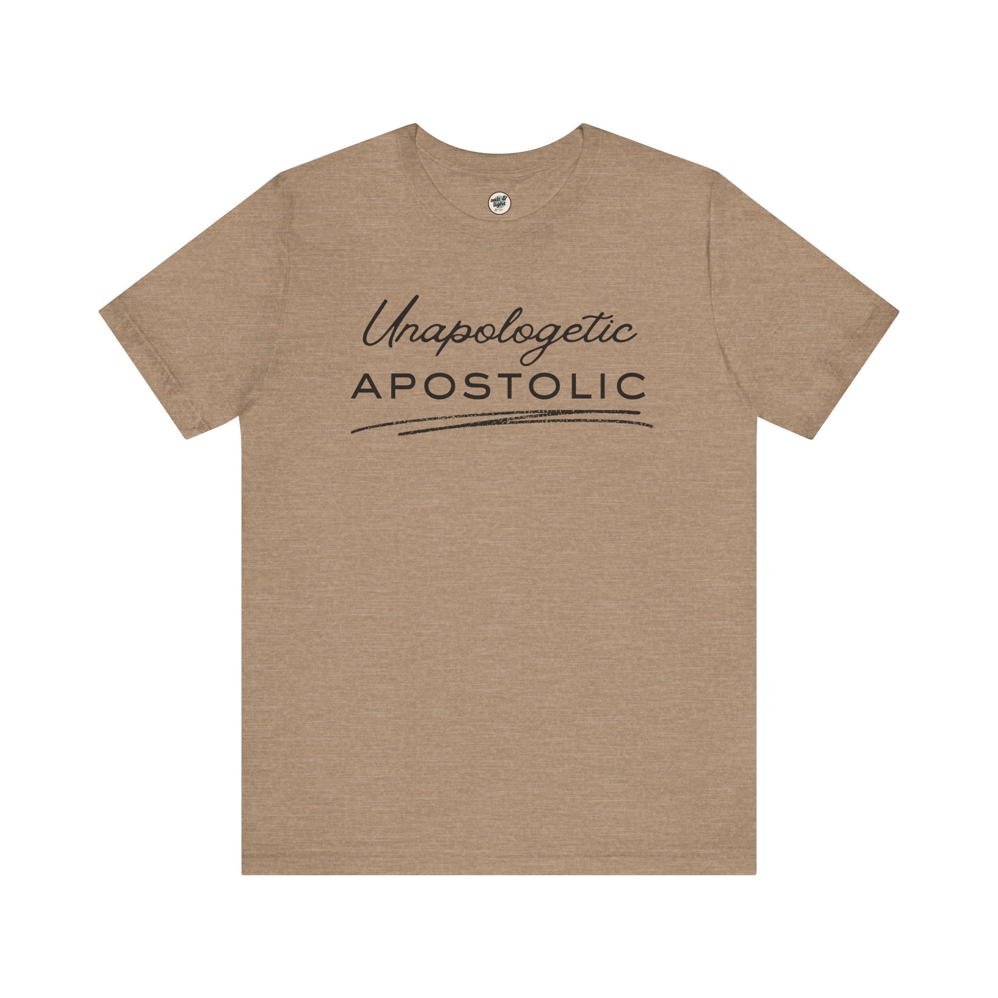 Unapologetic Apostolic Tee | Perfect for Gift, Casual Wear, Christian Clothing, Gifts for Ministry, Christmas Gifts, Birthday Gifts, Gifts for Her, Gifts for Friends
