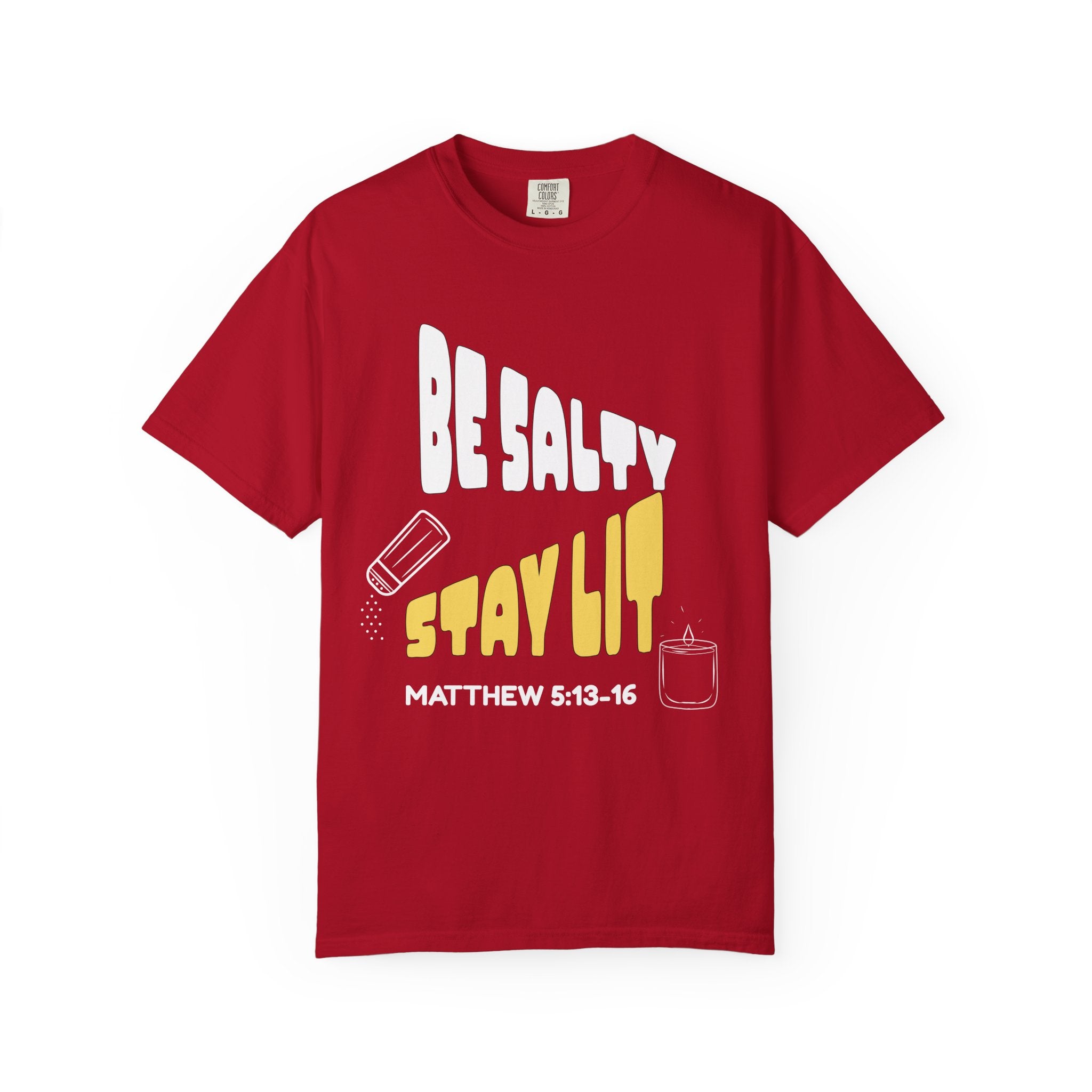 Be Salty Stay Lit Dark Colors Unisex Garment-Dyed T-shirt, Christian Tshirts, Christian Merchandise, Gifts for Church, Gifts for Christmas, Gifts for Birthdays, Christian Apparel