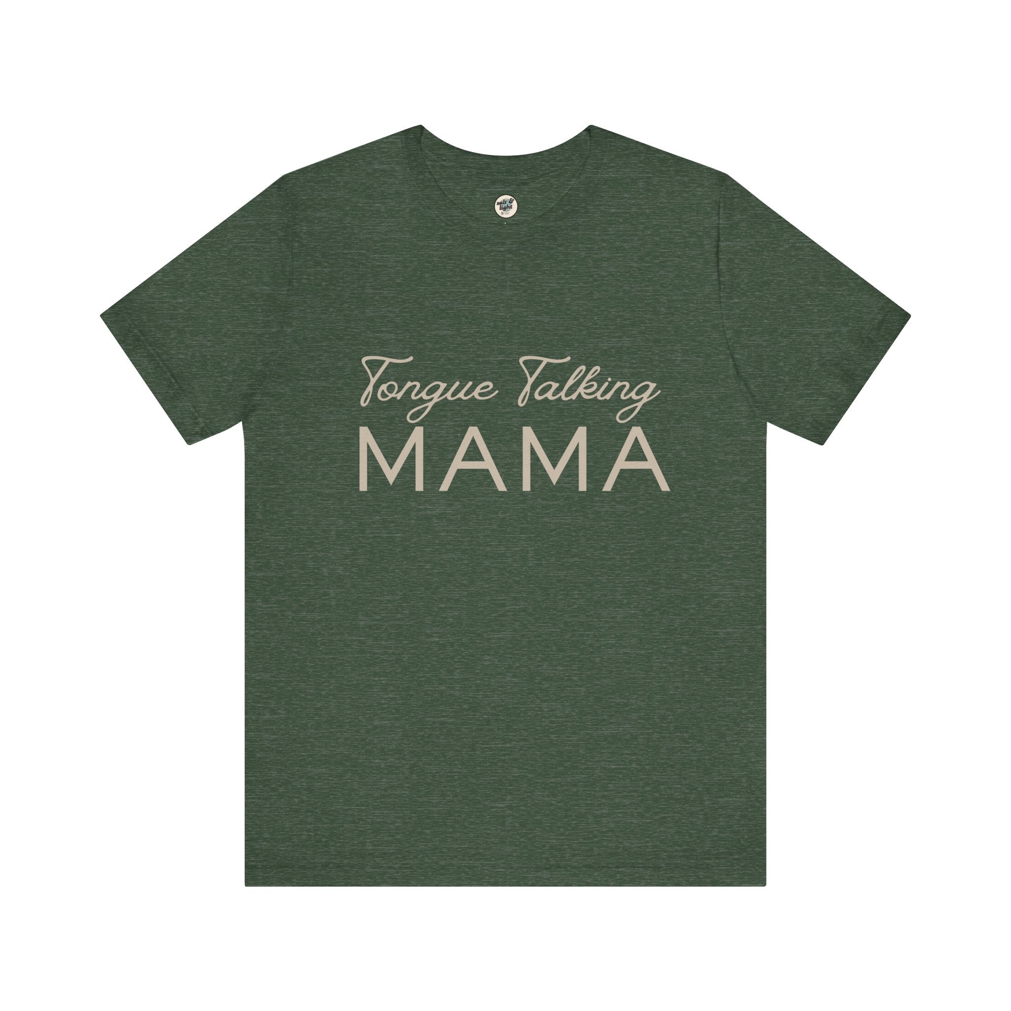 Tongue Talking Mama Tee - Dark Colors, Perfect for Gift, Casual Wear, Christian Clothing, Gifts for Ministry, Christmas Gifts, Birthday Gifts, Gifts for Her, Gifts for Friends