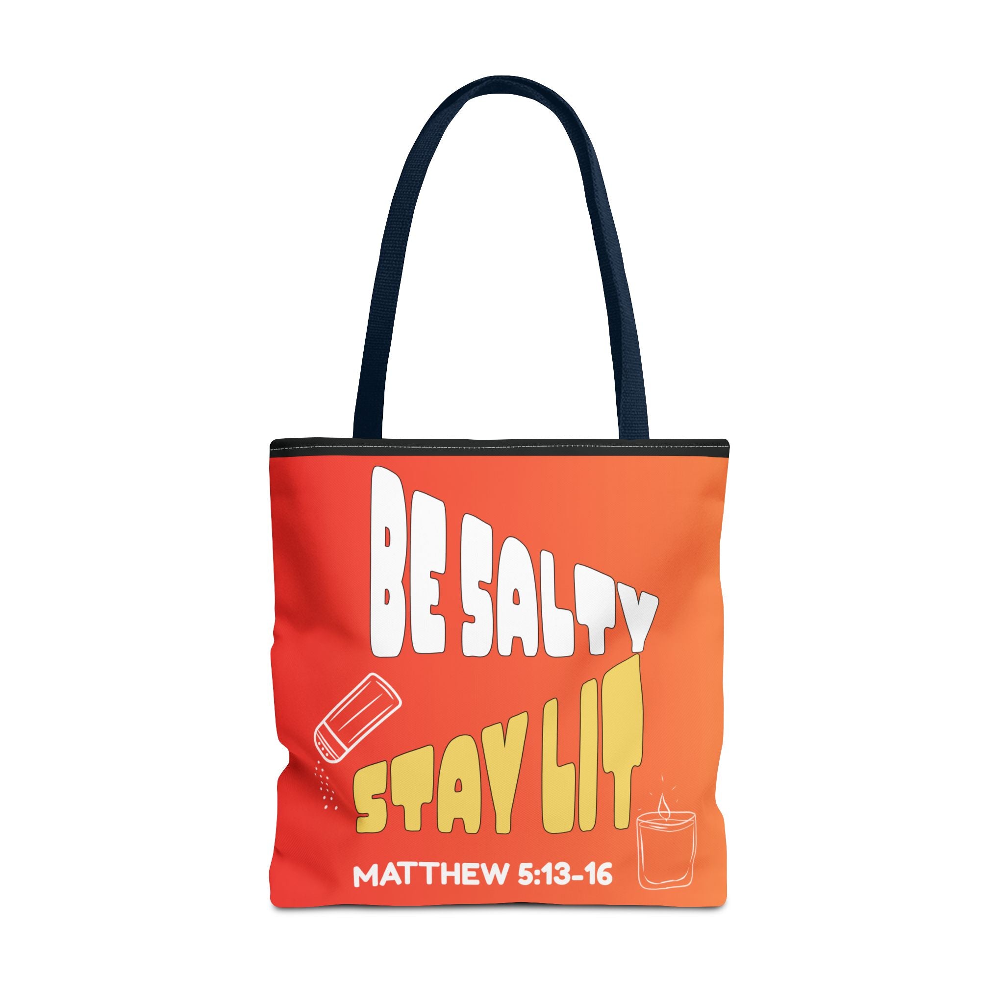 Be Salty, Stay Lit & Let Your Light Shine Tote Bag