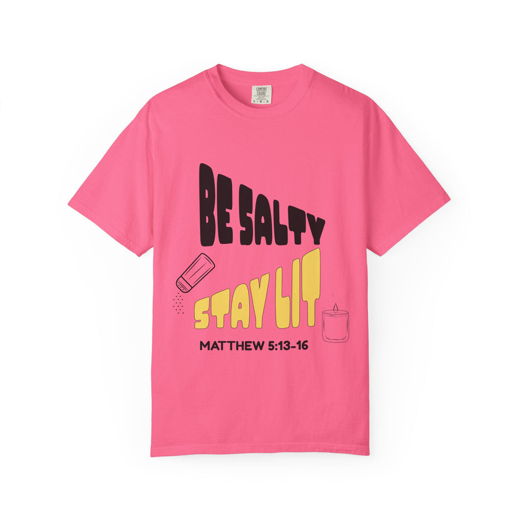 Be Salty Stay Lit Unisex Garment-Dyed T-shirt, Christian Tshirts, Christian Merchandise, Gifts for Church, Gifts for Christmas, Gifts for Birthdays, Christian Apparel