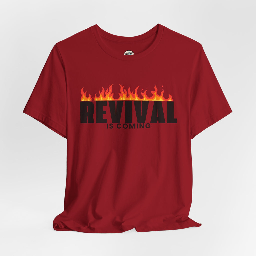 REVIVAL IS COMING Tee