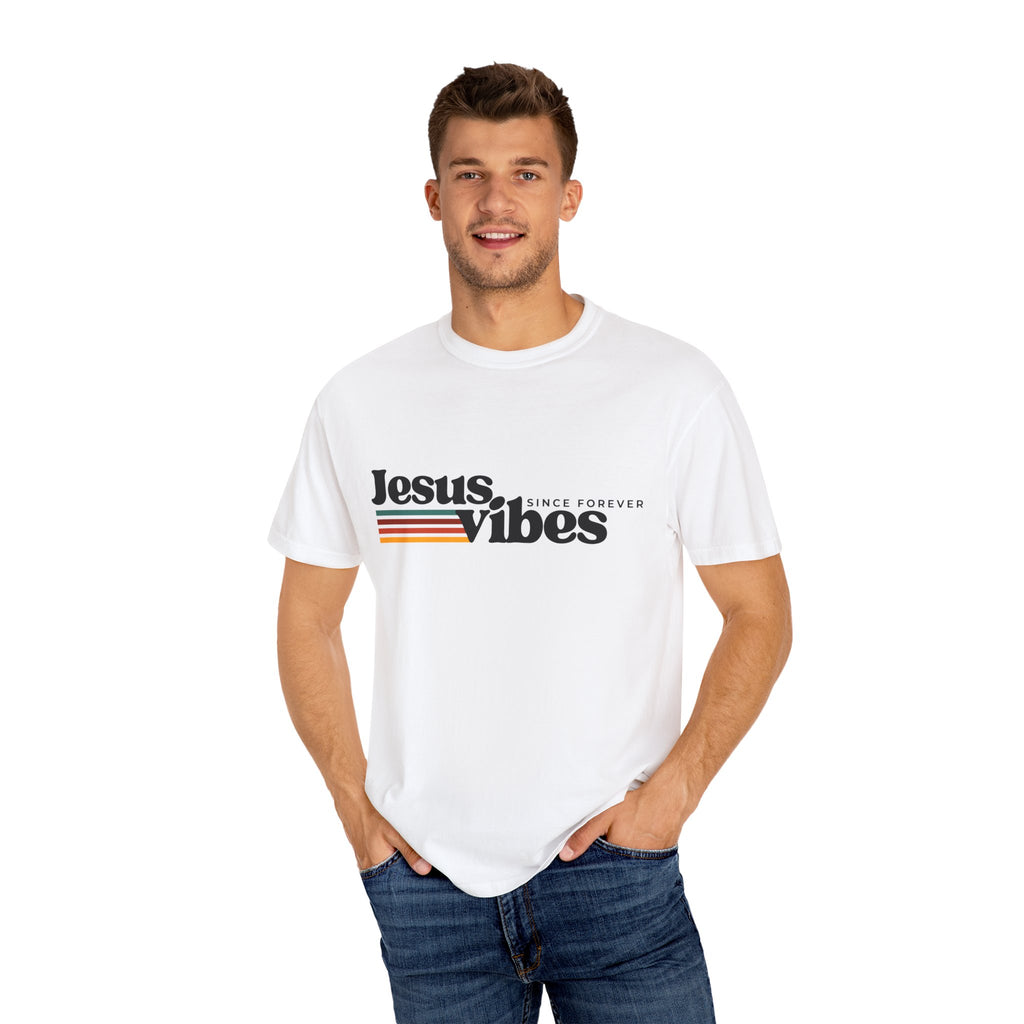 Jesus Vibes Unisex Garment-Dyed T-shirt, Christian Tshirts, Christian Merchandise, Gifts for Church, Gifts for Christmas, Gifts for Birthdays, Christian Apparel