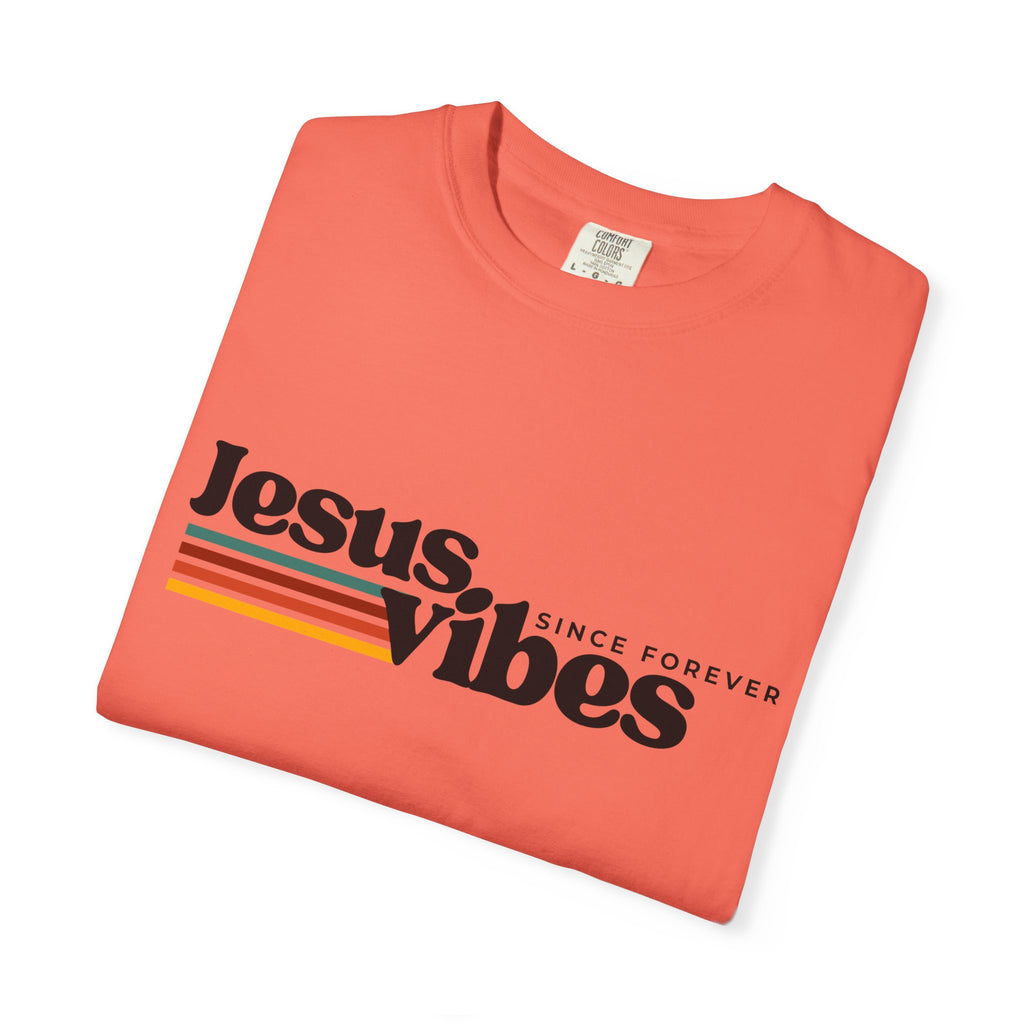 Jesus Vibes Unisex Garment-Dyed T-shirt, Christian Tshirts, Christian Merchandise, Gifts for Church, Gifts for Christmas, Gifts for Birthdays, Christian Apparel