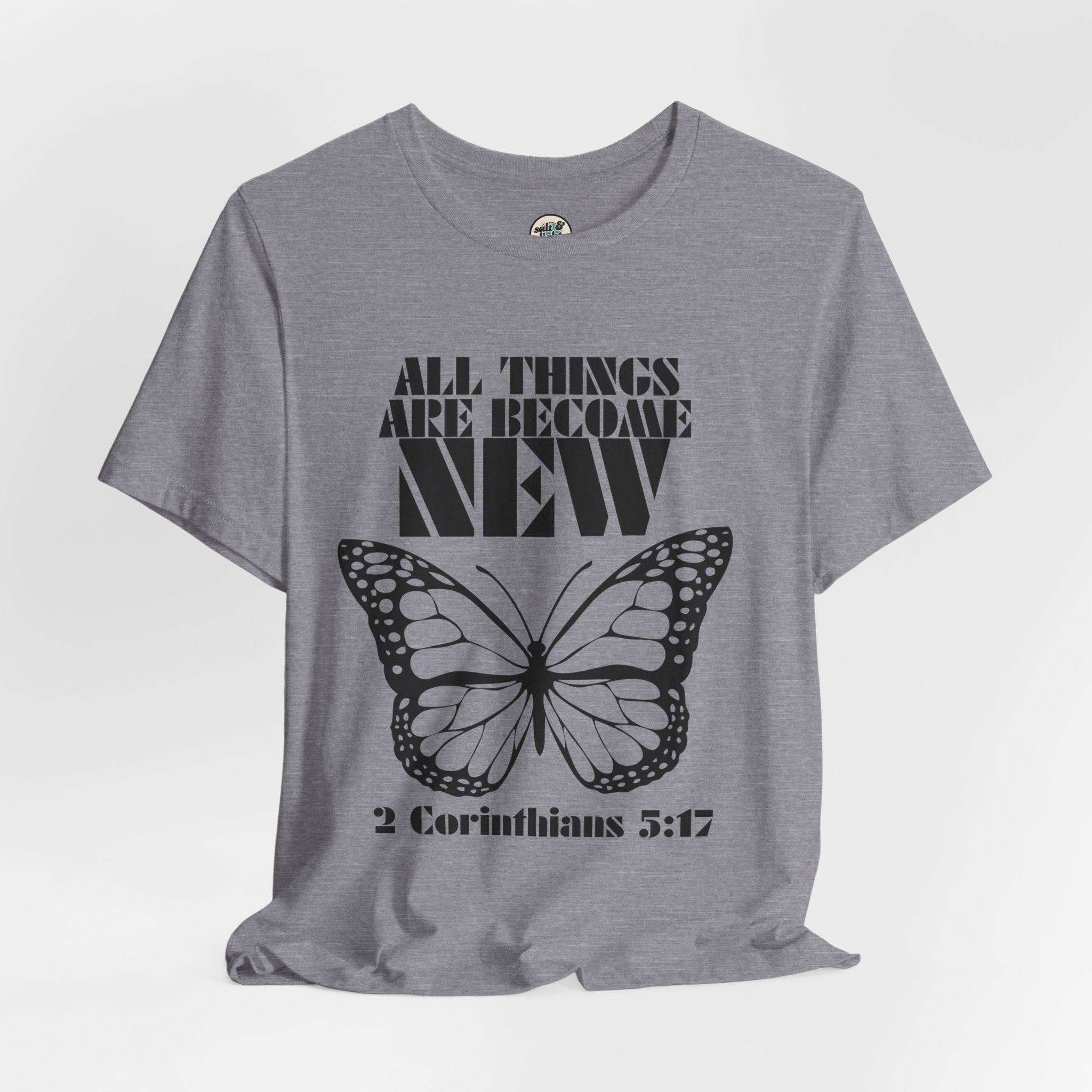All Things New Butterfly Tee | Perfect for Gift, Casual Wear, Christian Clothing, Gifts for Ministry, Christmas Gifts, Birthday Gifts, Gifts for Her, Gifts for Friends
