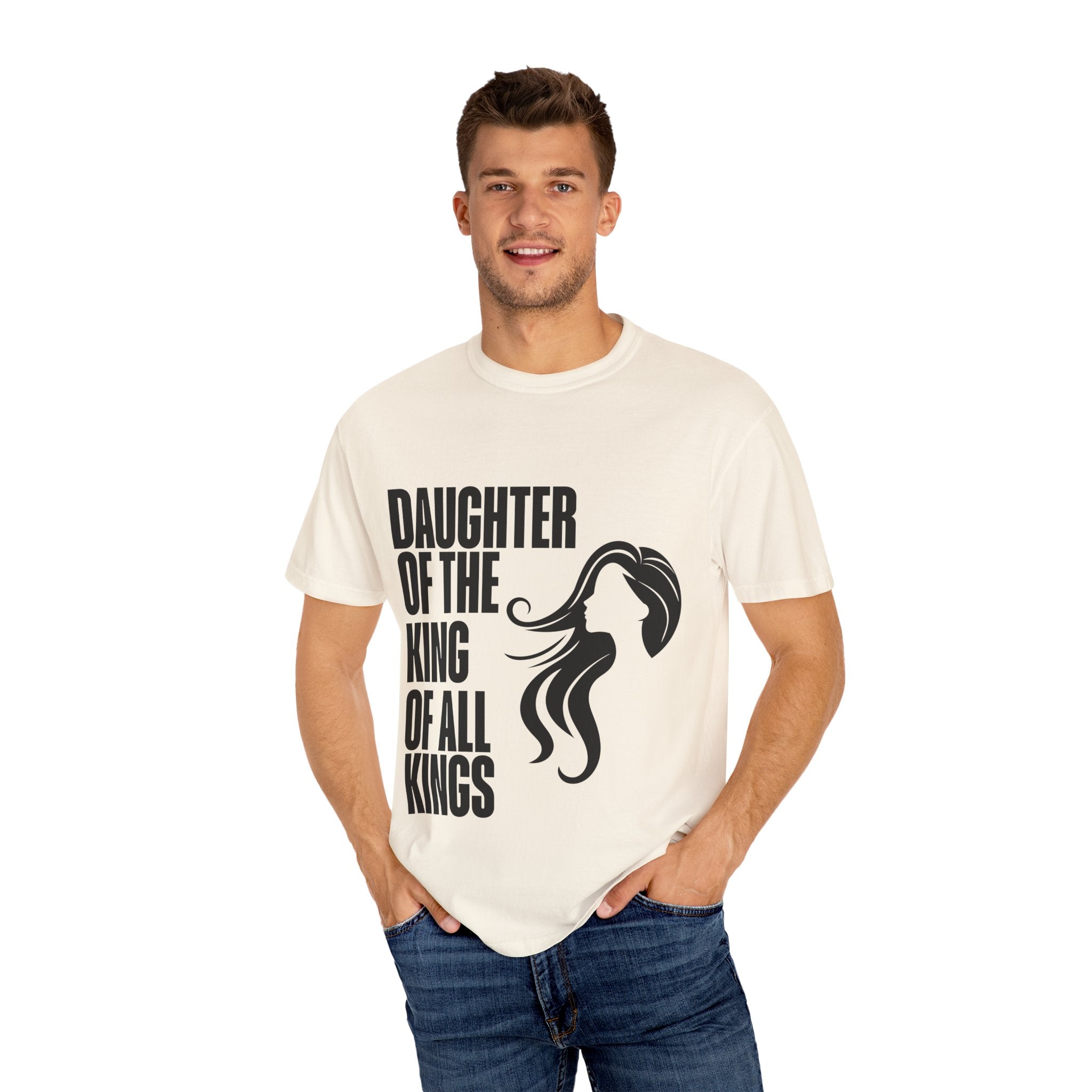 Daughter of the King Unisex Garment-Dyed T-shirt, Christian Tshirts, Christian Merchandise, Gifts for Church, Gifts for Christmas, Gifts for Birthdays, Christian Apparel