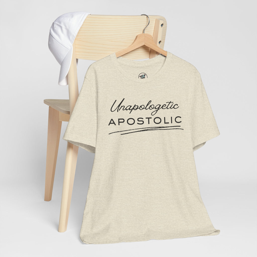 Unapologetic Apostolic Tee | Perfect for Gift, Casual Wear, Christian Clothing, Gifts for Ministry, Christmas Gifts, Birthday Gifts, Gifts for Her, Gifts for Friends