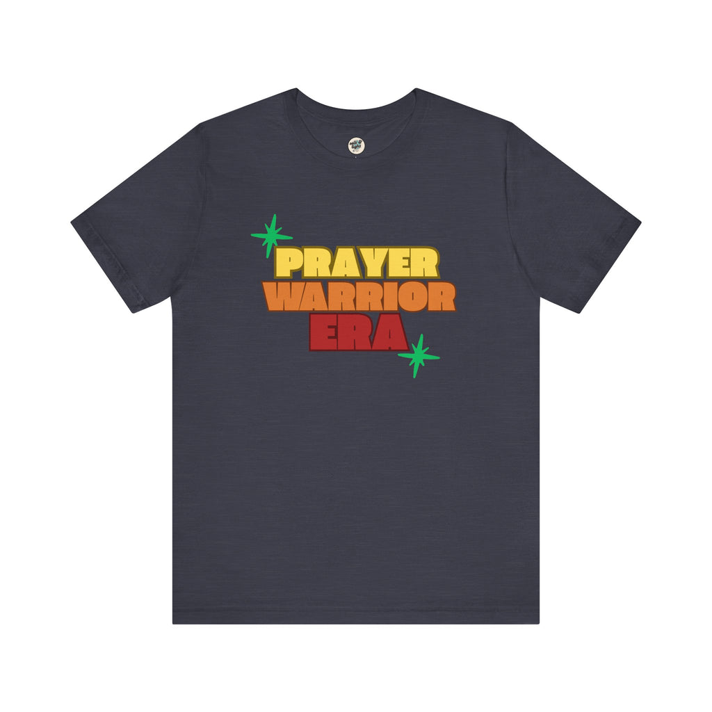 Prayer Warrior Era Tee, Perfect for Gift, Casual Wear, Christian Clothing, Gifts for Ministry, Christmas Gifts, Birthday Gifts, Gifts for Her, Gifts for Friends