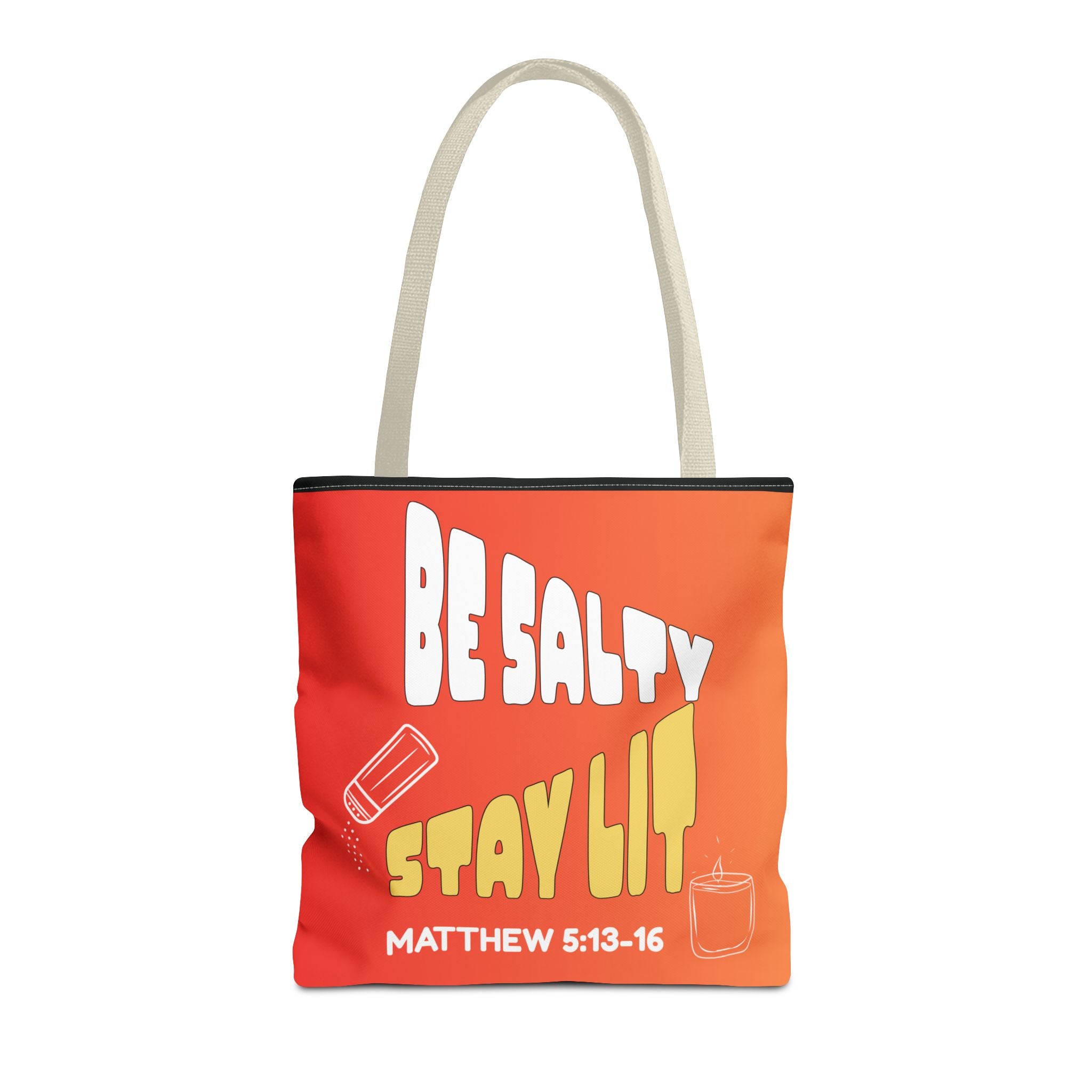 Be Salty, Stay Lit & Let Your Light Shine Tote Bag