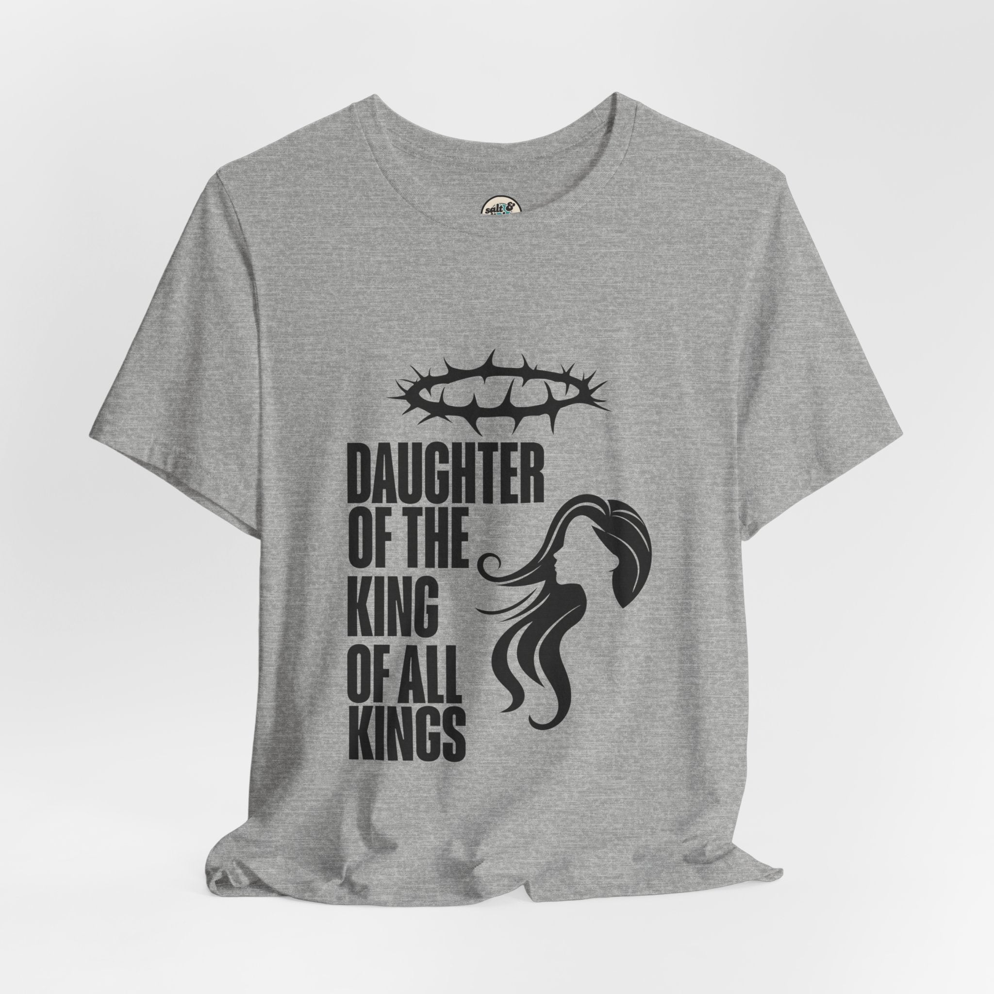 Daughter of the King Tee, Perfect for Gift, Casual Wear, Christian Clothing, Gifts for Ministry, Christmas Gifts, Birthday Gifts, Gifts for Her, Gifts for Friends