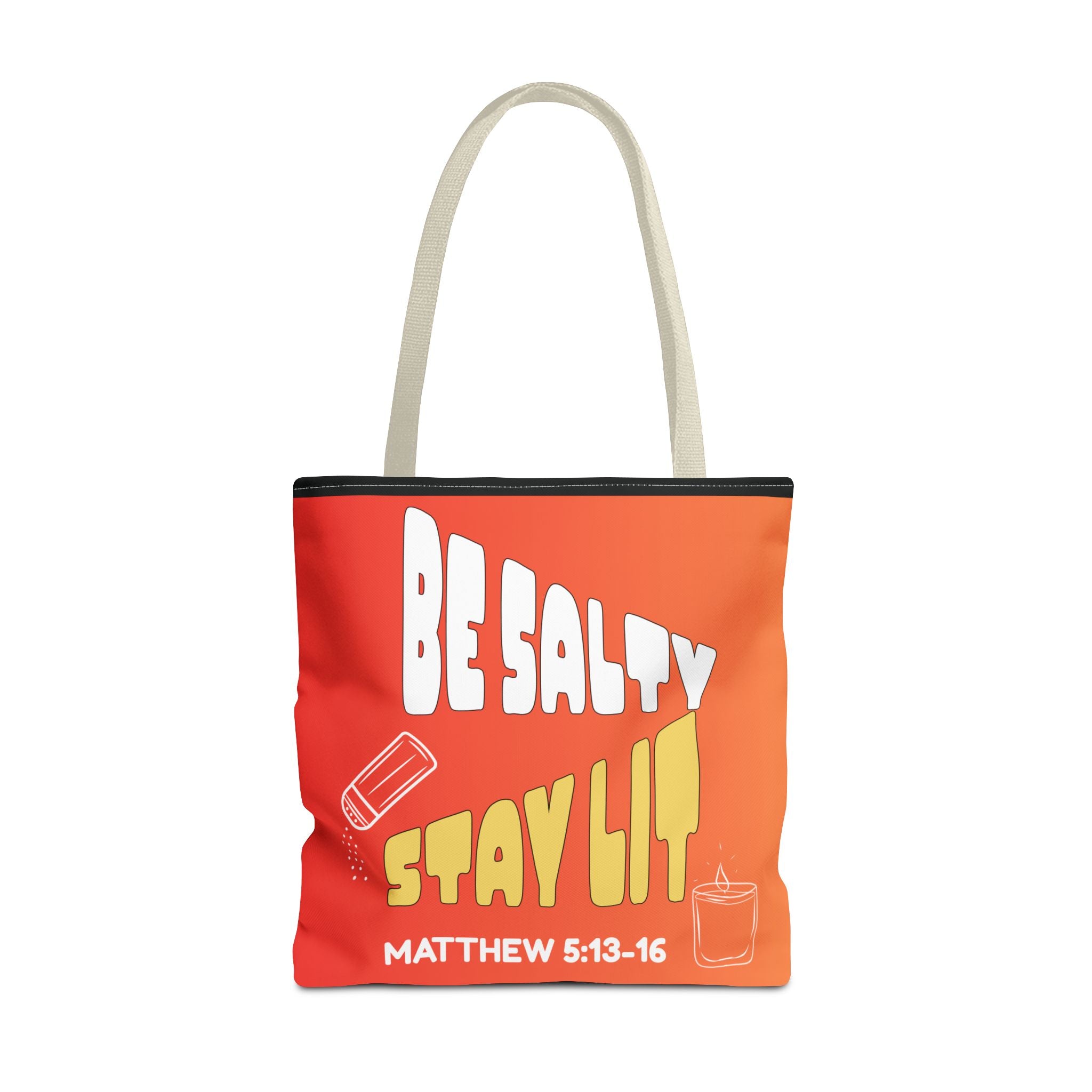 Be Salty, Stay Lit & Let Your Light Shine Tote Bag