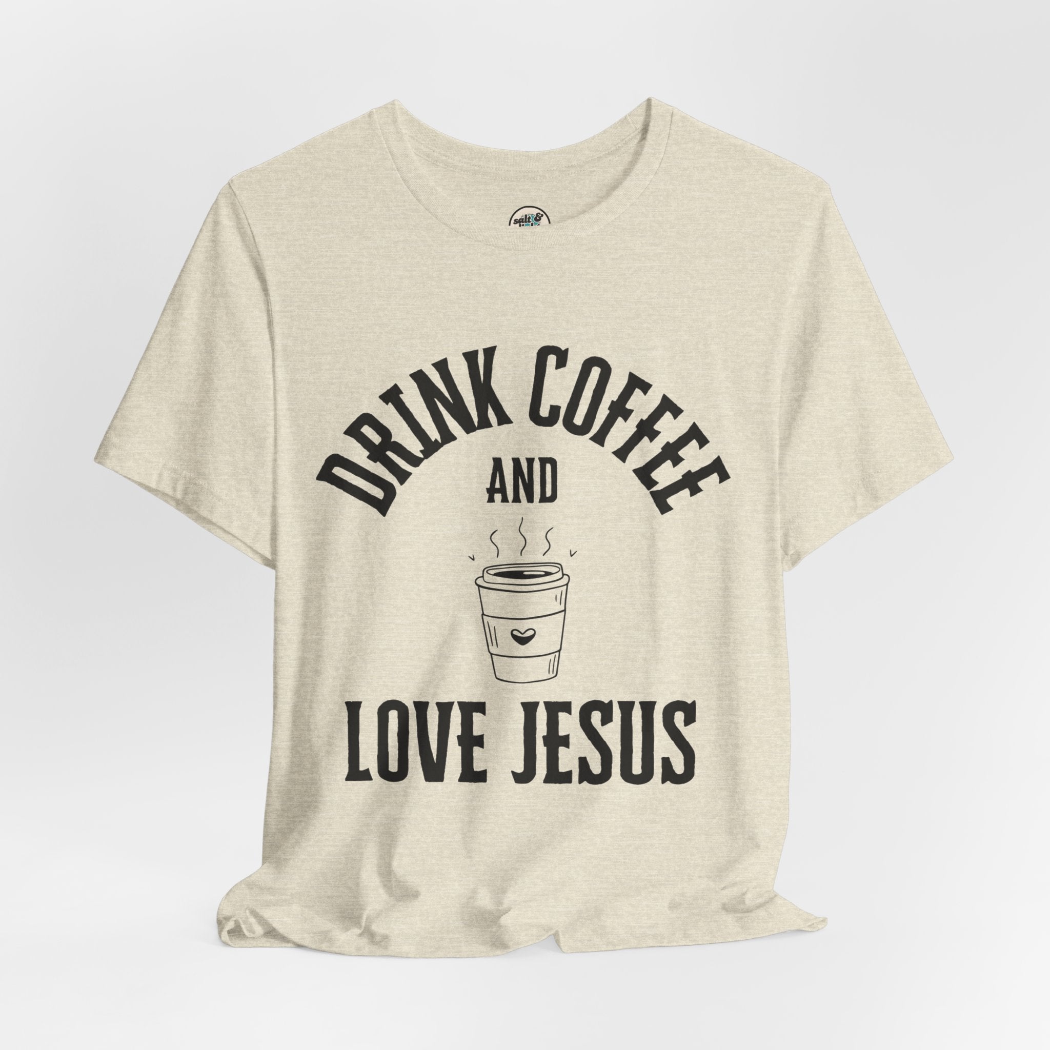 Drink Coffee Love Jesus Tee, Perfect for Gift, Casual Wear, Christian Clothing, Gifts for Ministry, Christmas Gifts, Birthday Gifts, Gifts for Her, Gifts for Friends
